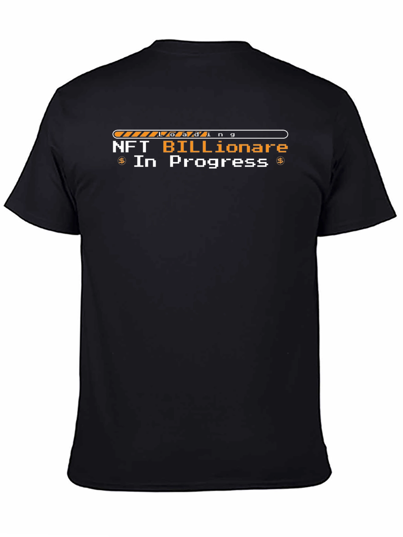 NFT Billionaire In Progress Loading T-Shirt