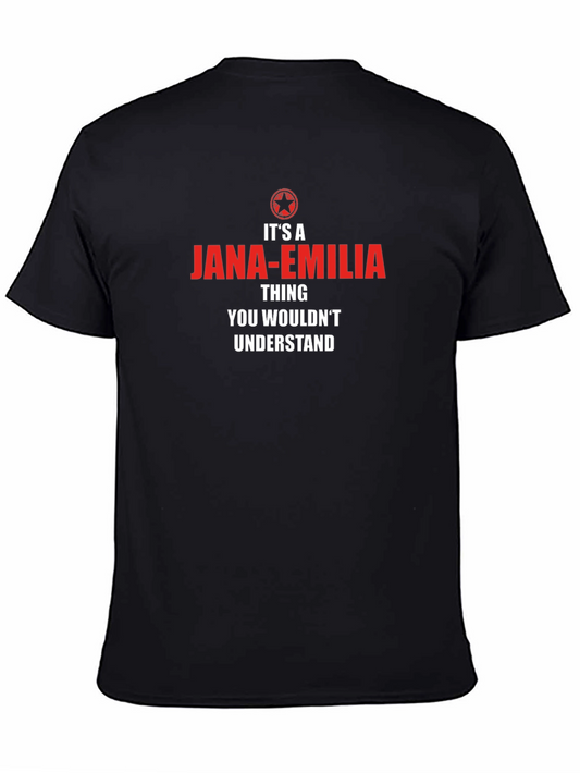 Its a Jana-Emilia Thing T-Shirt