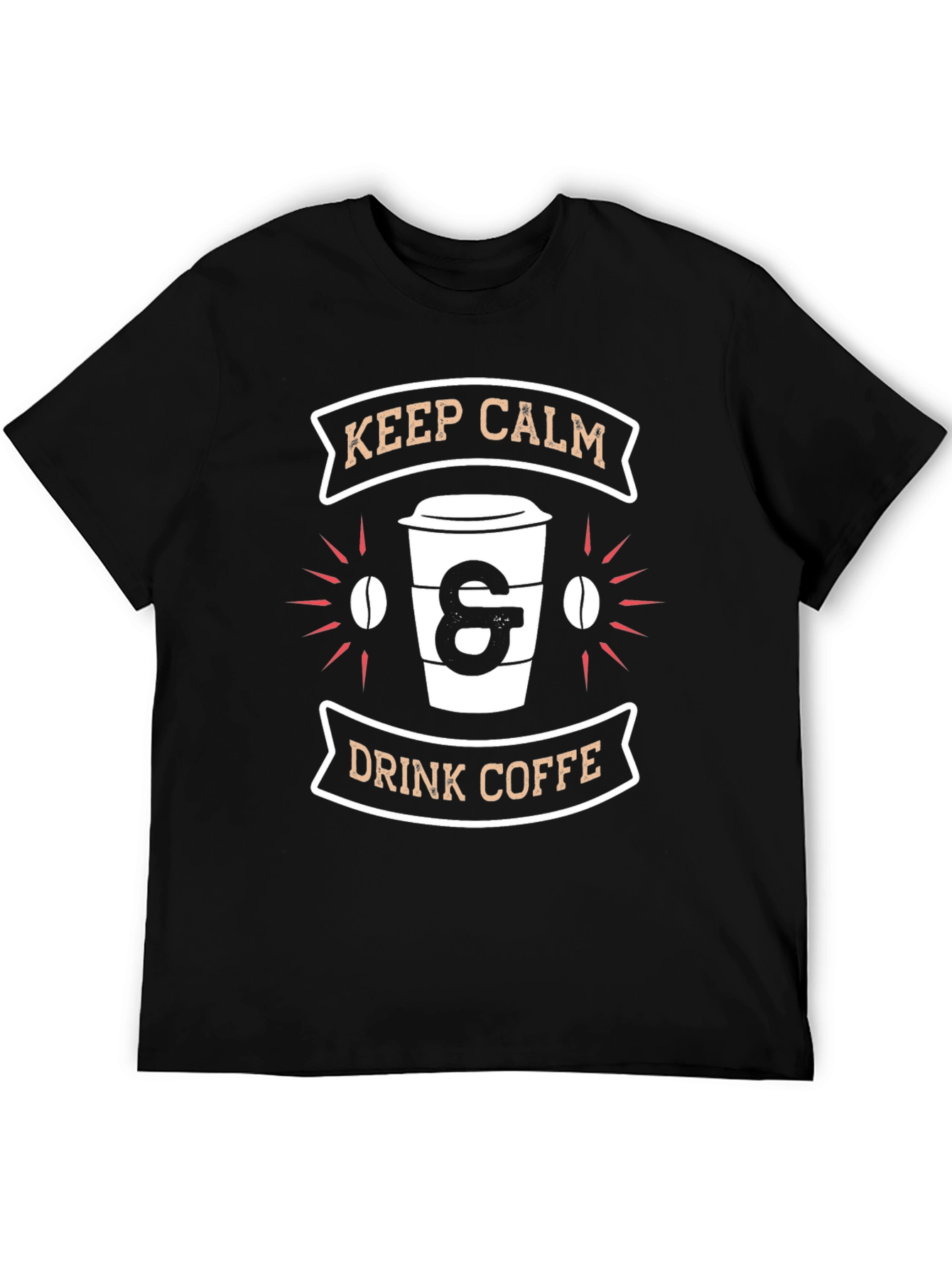 Keep Calm & Drink Coffee Graphic T-Shirt