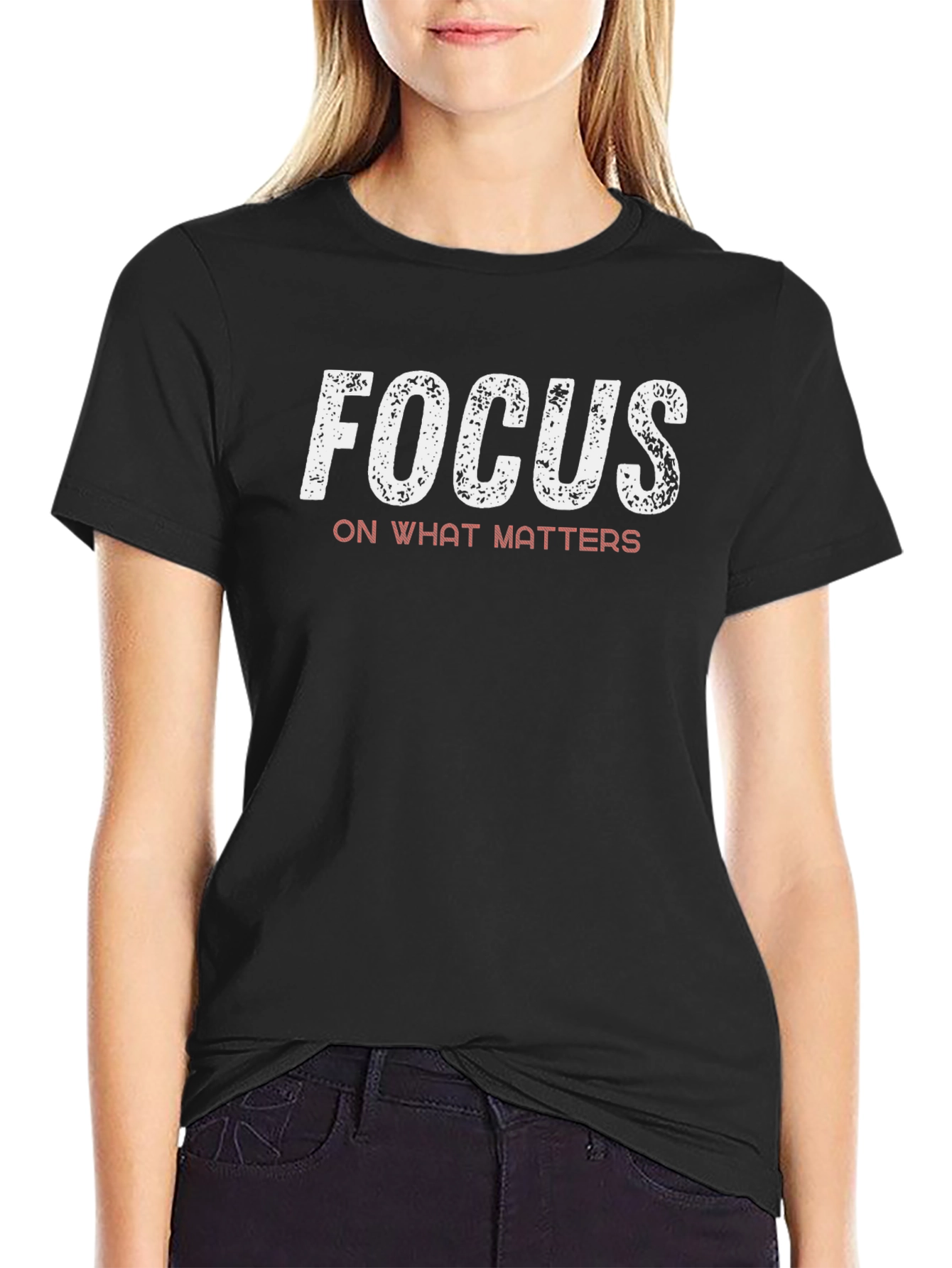 Focus on What Matters Graphic T-Shirt
