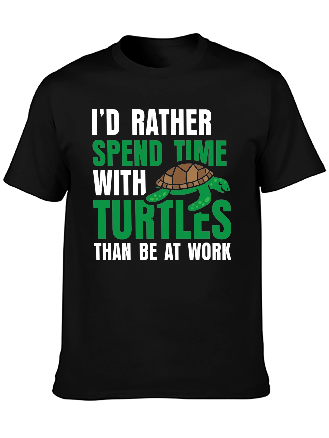 Id Rather Spend Time With Turtles Graphic Tee