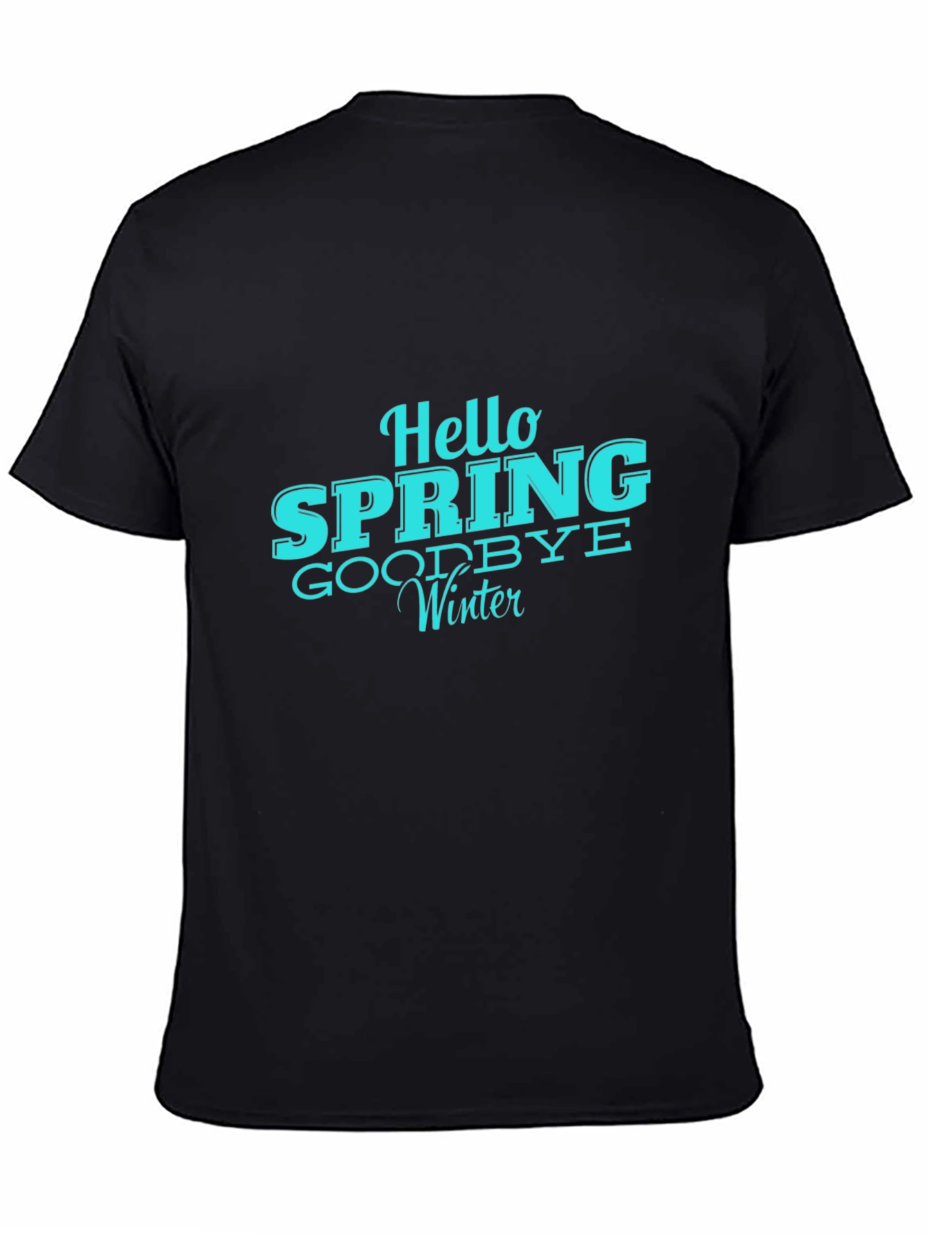 Hello Spring T-Shirt - Goodbye Winter Tee
