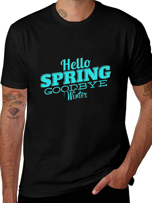 Hello Spring T-Shirt - Goodbye Winter Tee