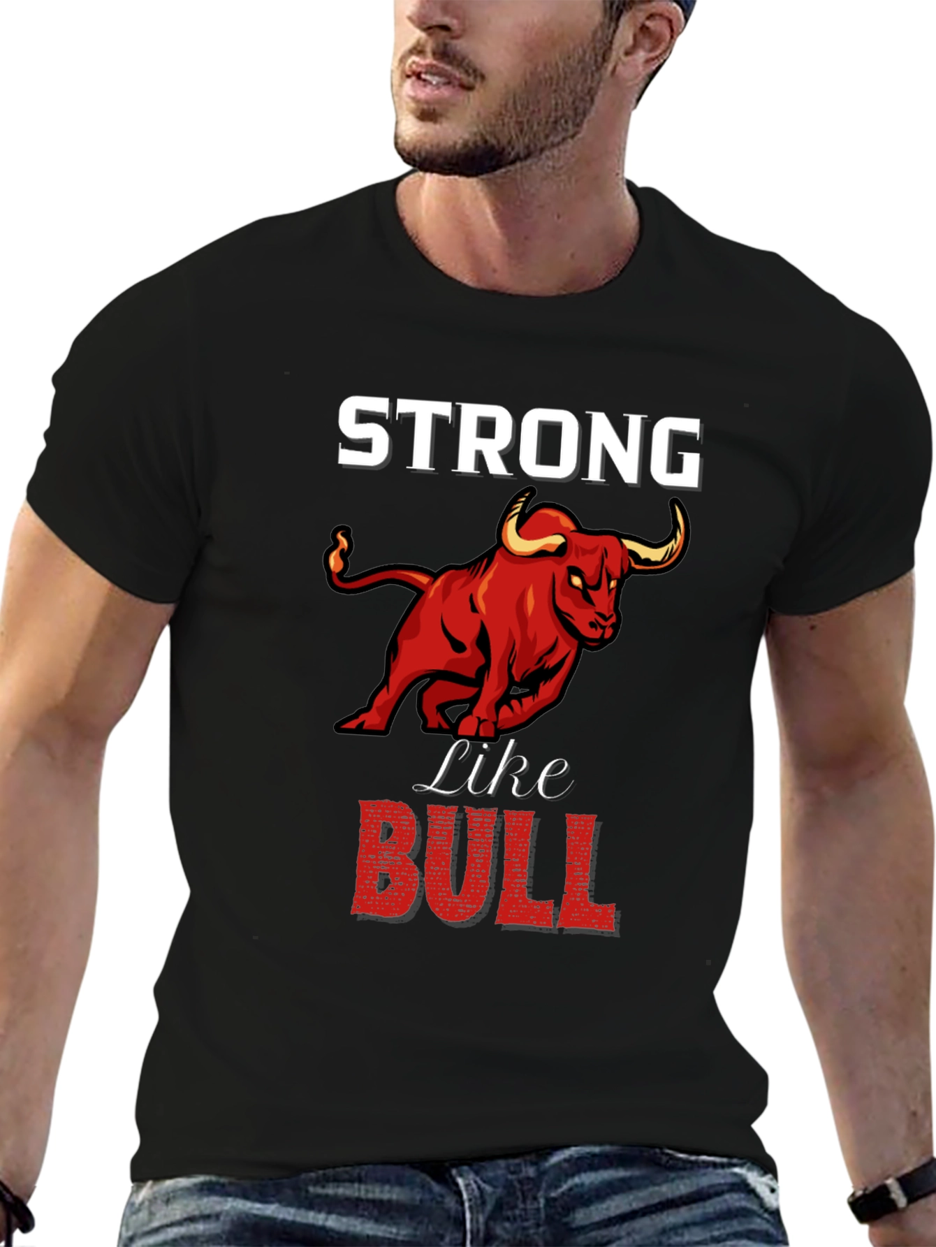 Strong Like Bull Graphic Tee
