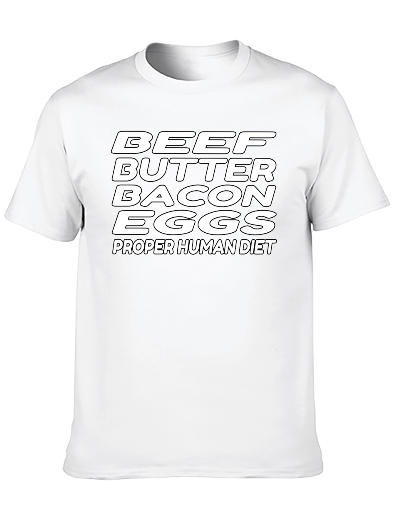 Beef Butter Bacon Eggs T-Shirt - Proper Human Diet