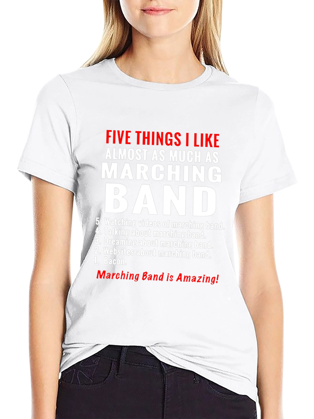 Marching Band Lover T-Shirt: Five Things I Like