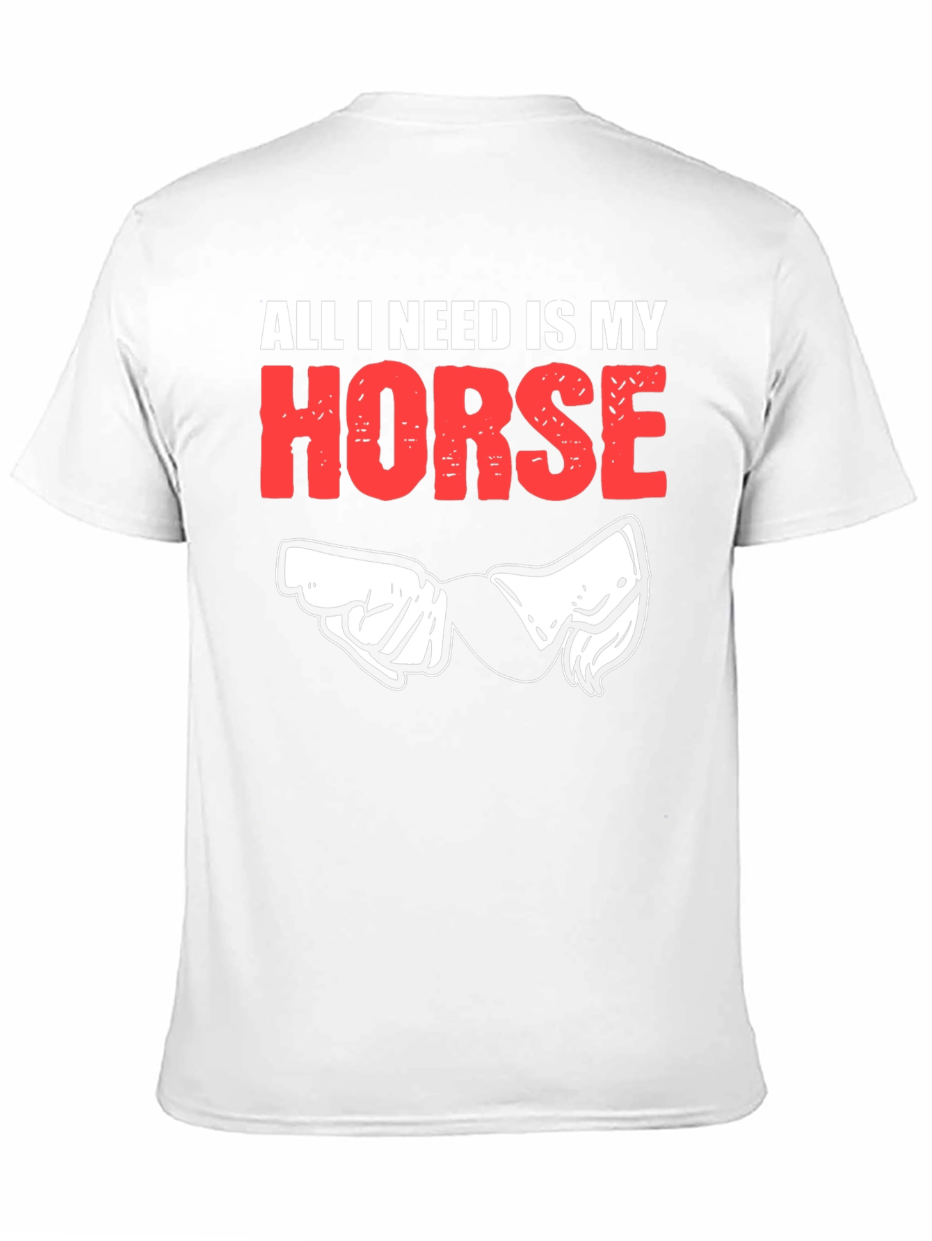 All I Need is My Horse Graphic Tee
