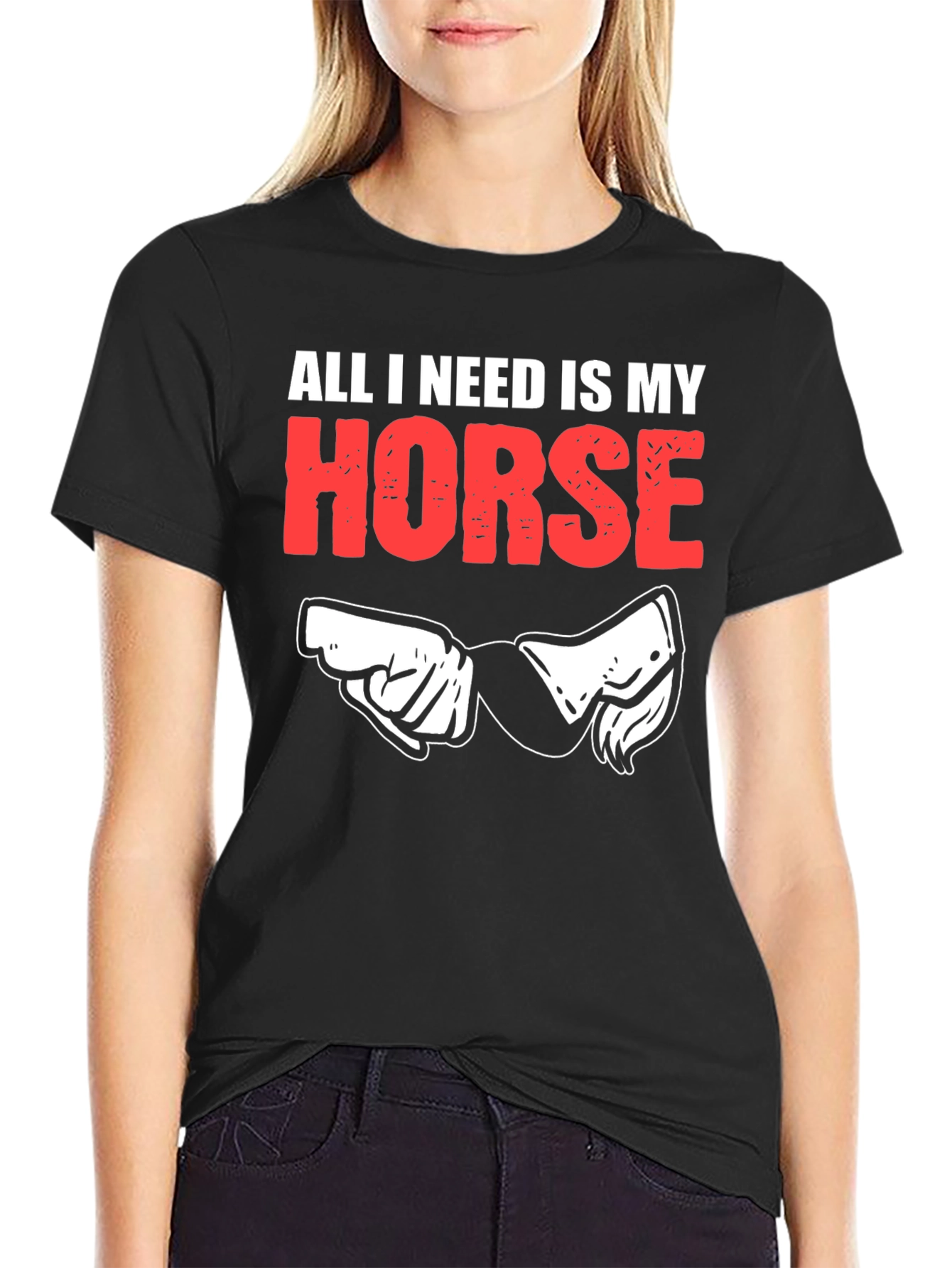 All I Need is My Horse Graphic Tee