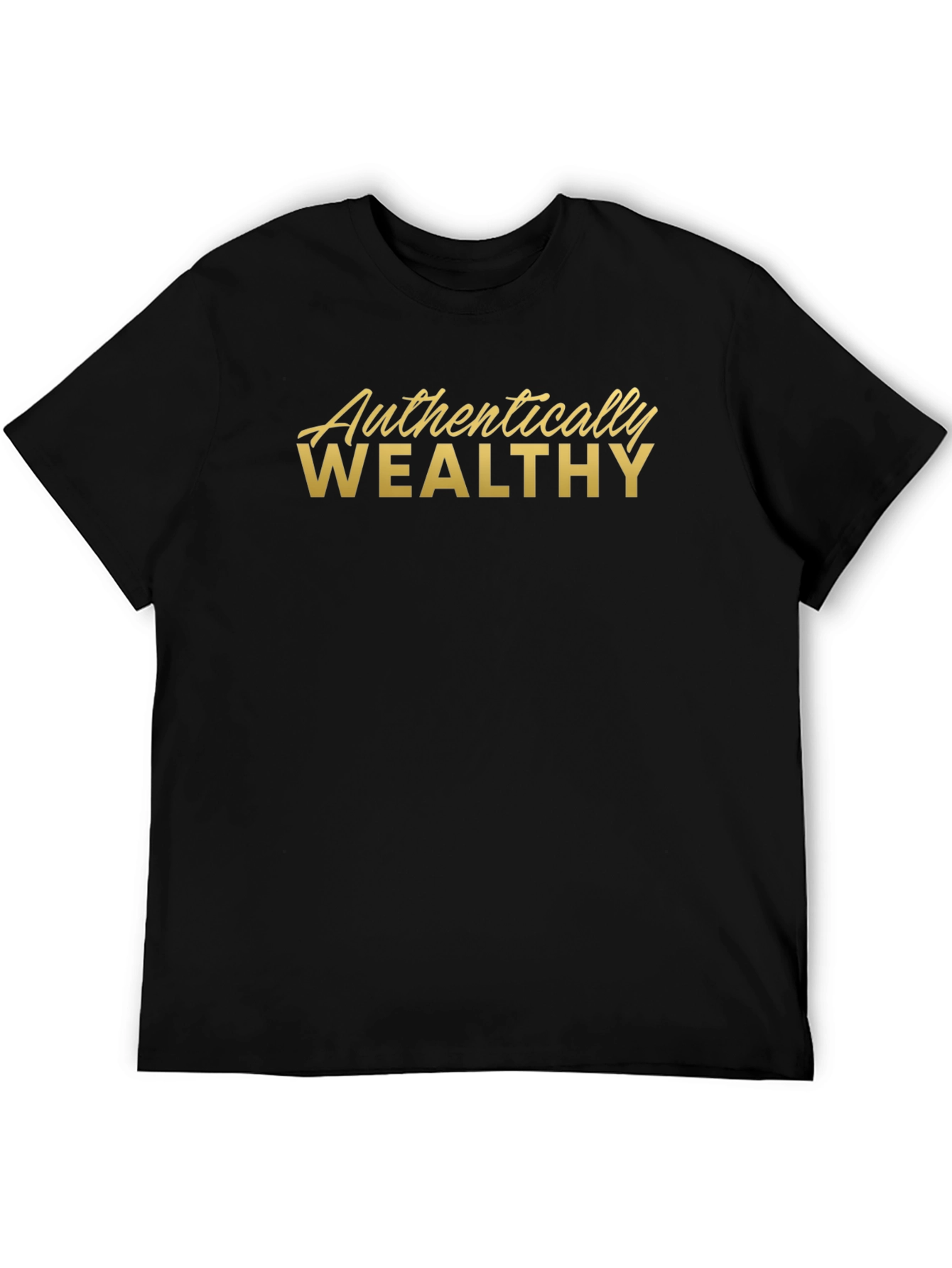 Authentically Wealthy Graphic Tee - Black