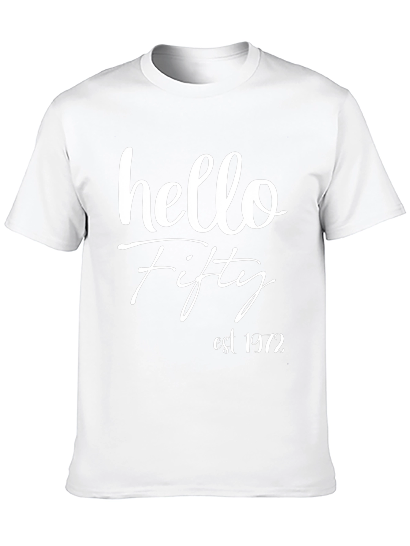 Hello Fifty Est 1972 Birthday T-Shirt