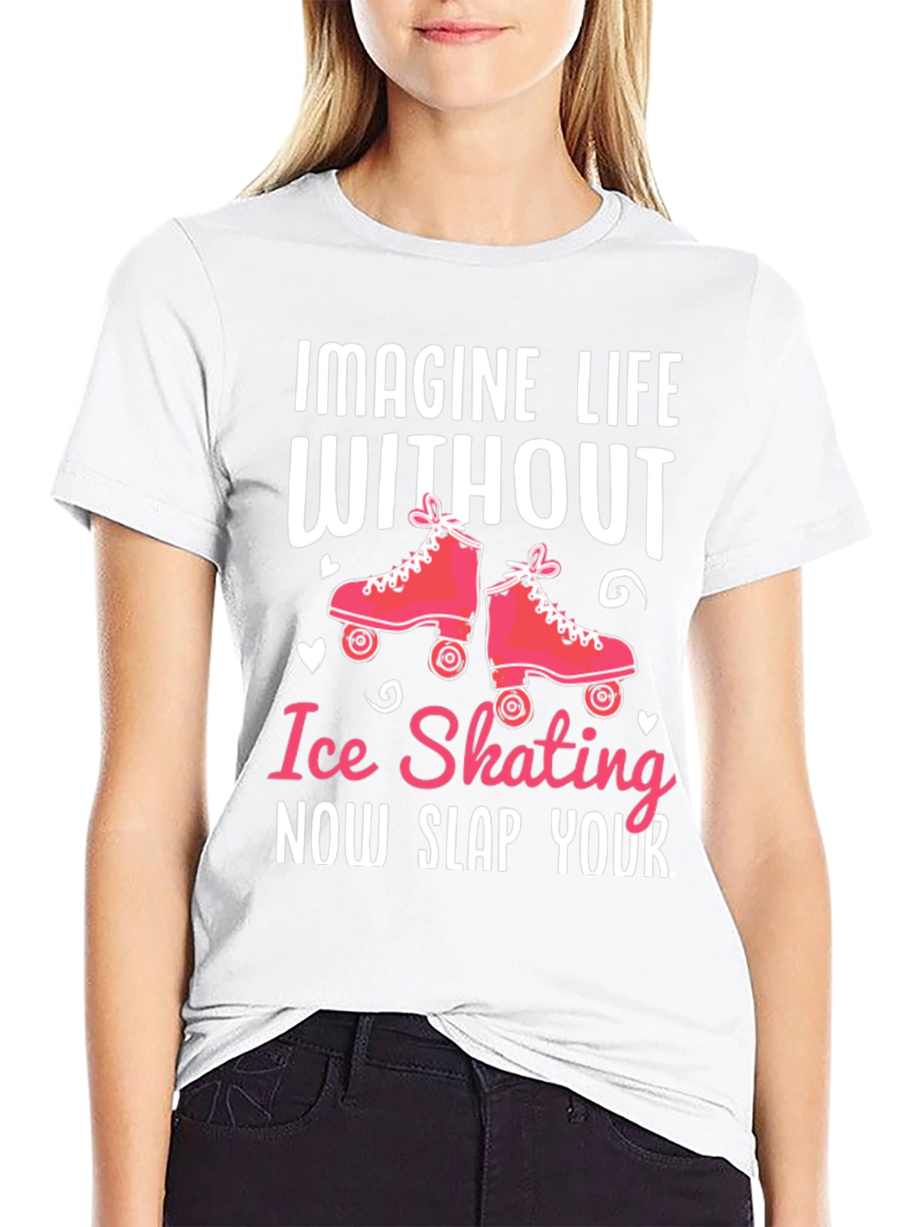 Ice Skating T-Shirt - Slap Your...