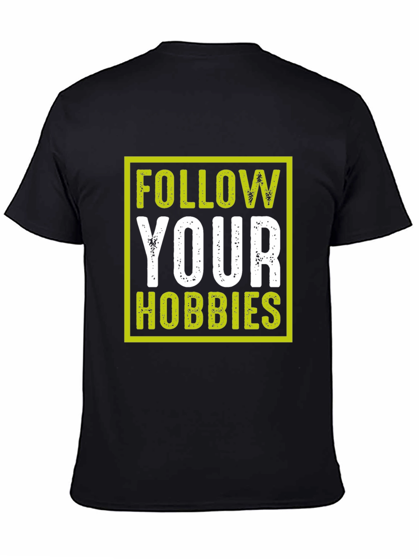 Follow Your Hobbies Graphic T-Shirt
