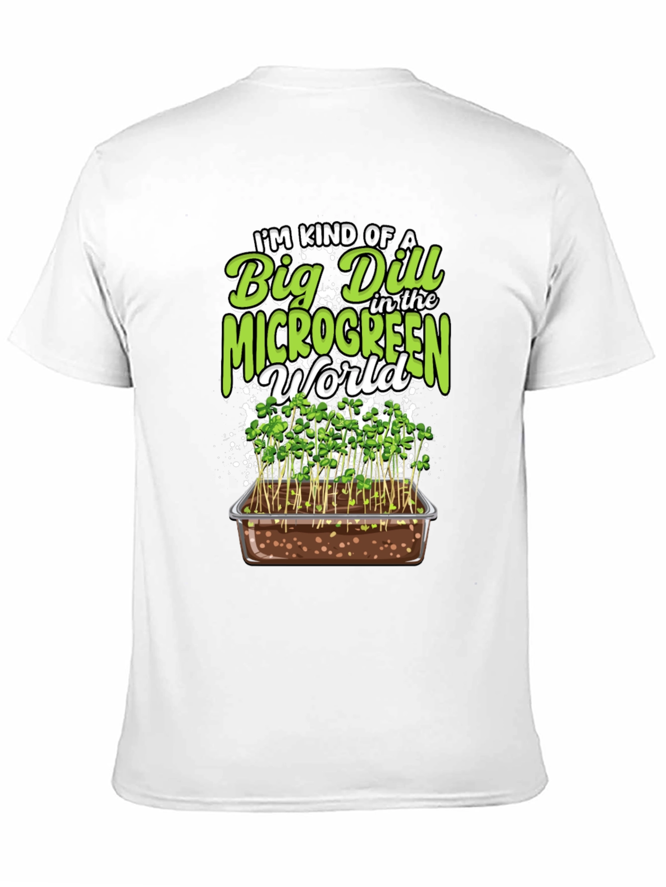 Big Dill Microgreen World Graphic Tee