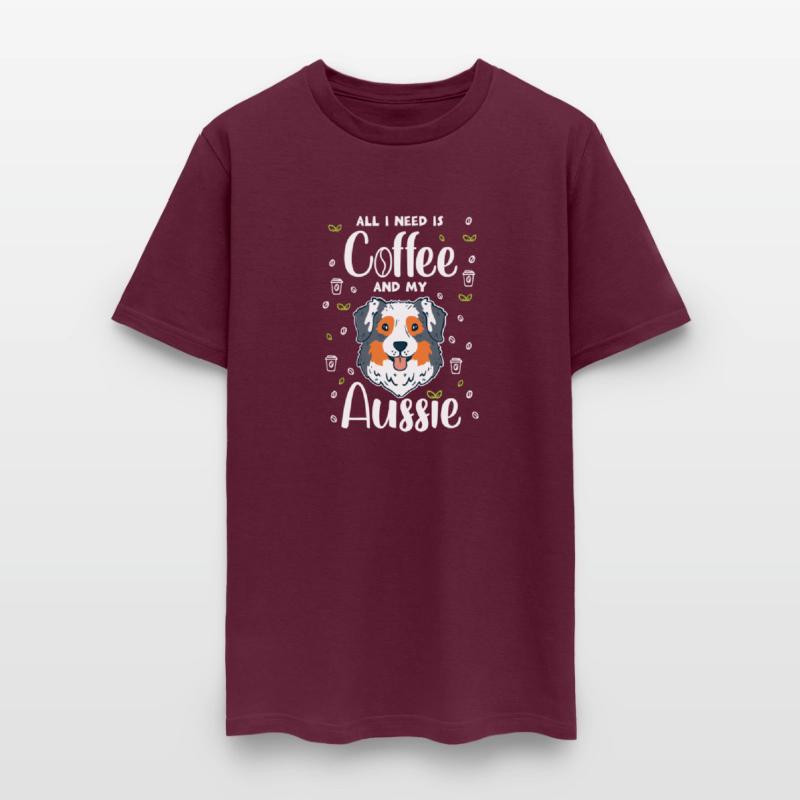 DESIGNAll I Need Is Coffee And My Aussie green