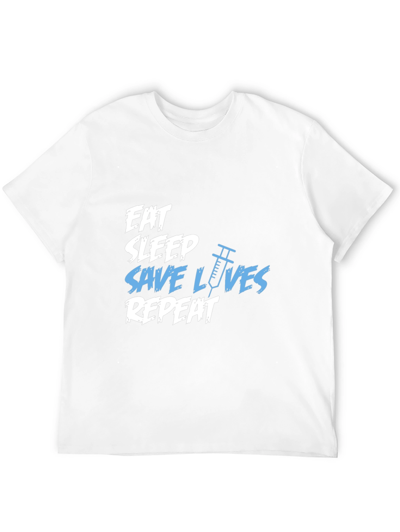 Eat Sleep Save Lives T-Shirt