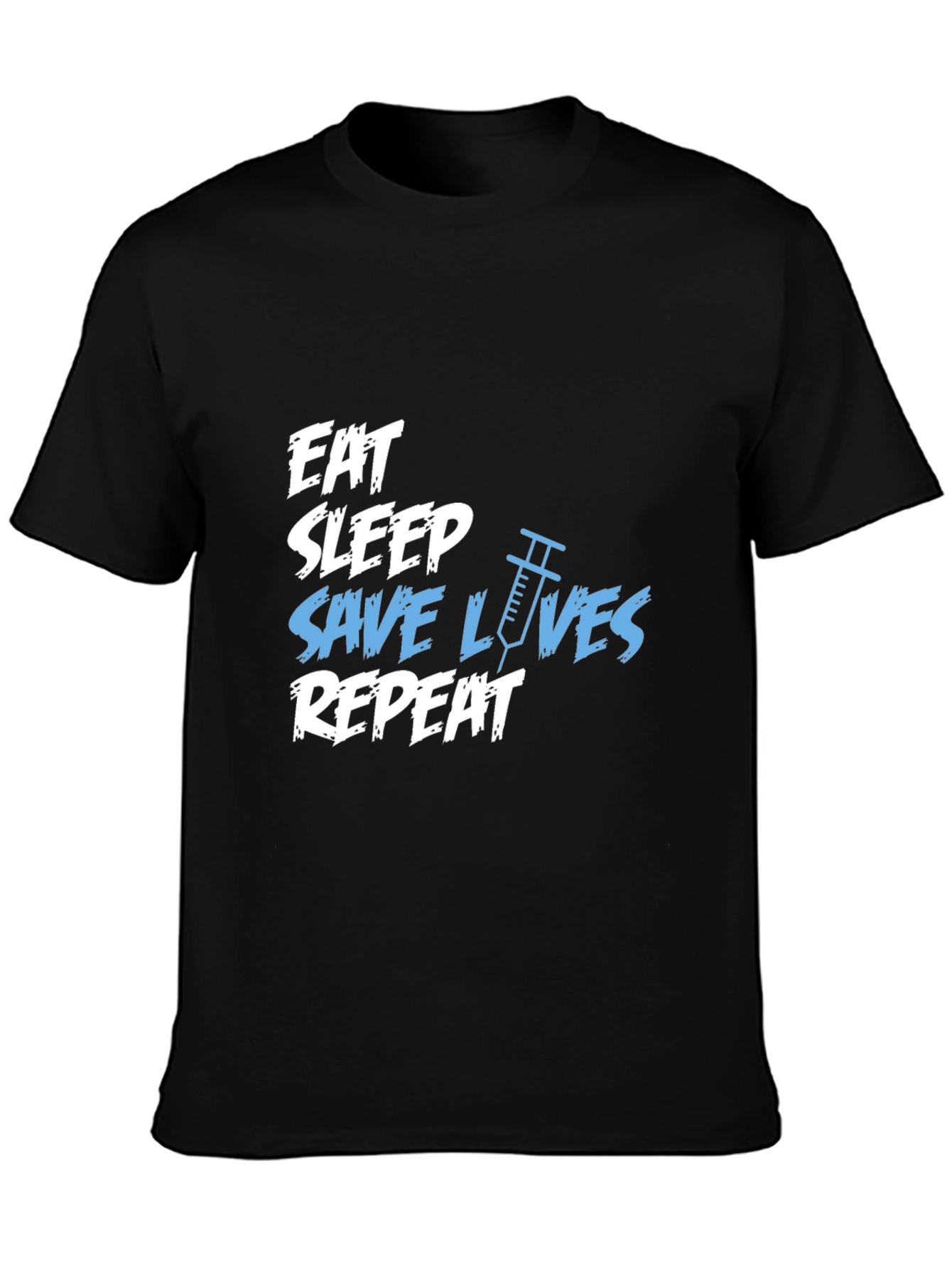 Eat Sleep Save Lives T-Shirt