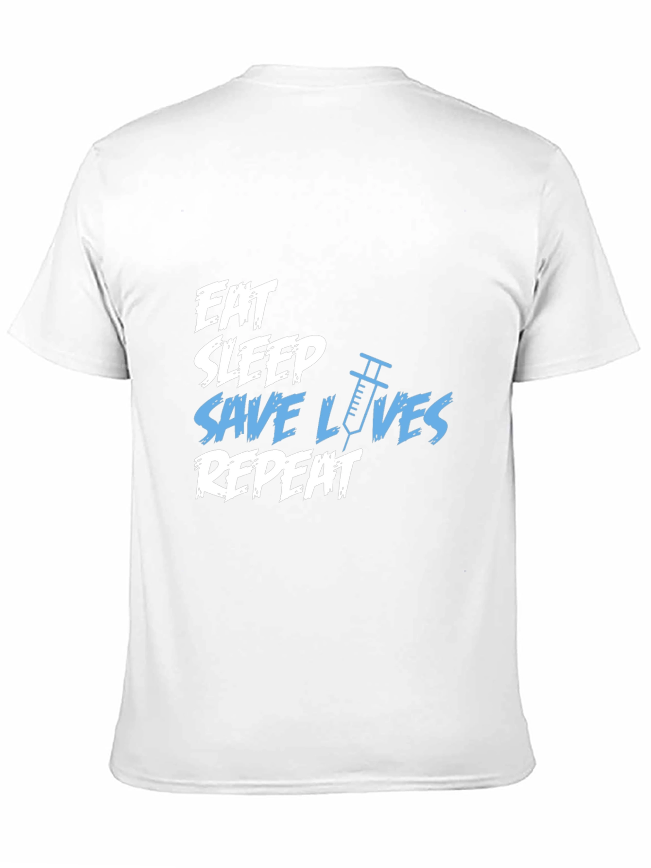 Eat Sleep Save Lives T-Shirt