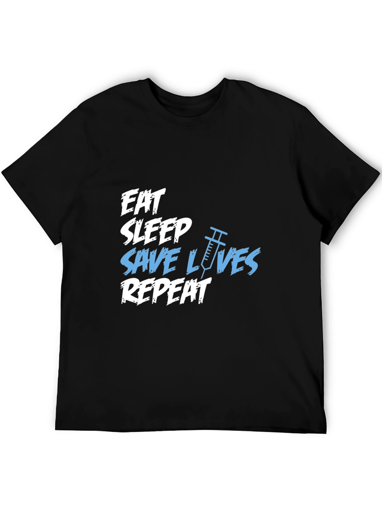 Eat Sleep Save Lives T-Shirt