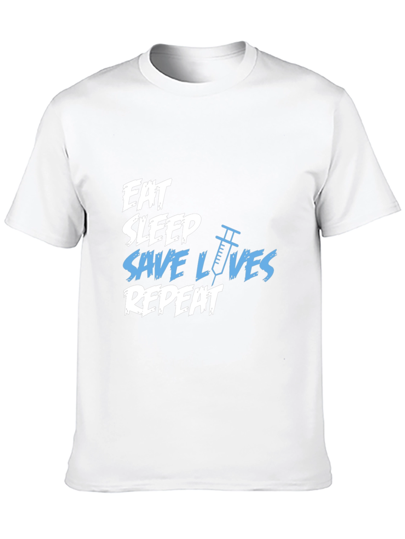 Eat Sleep Save Lives T-Shirt