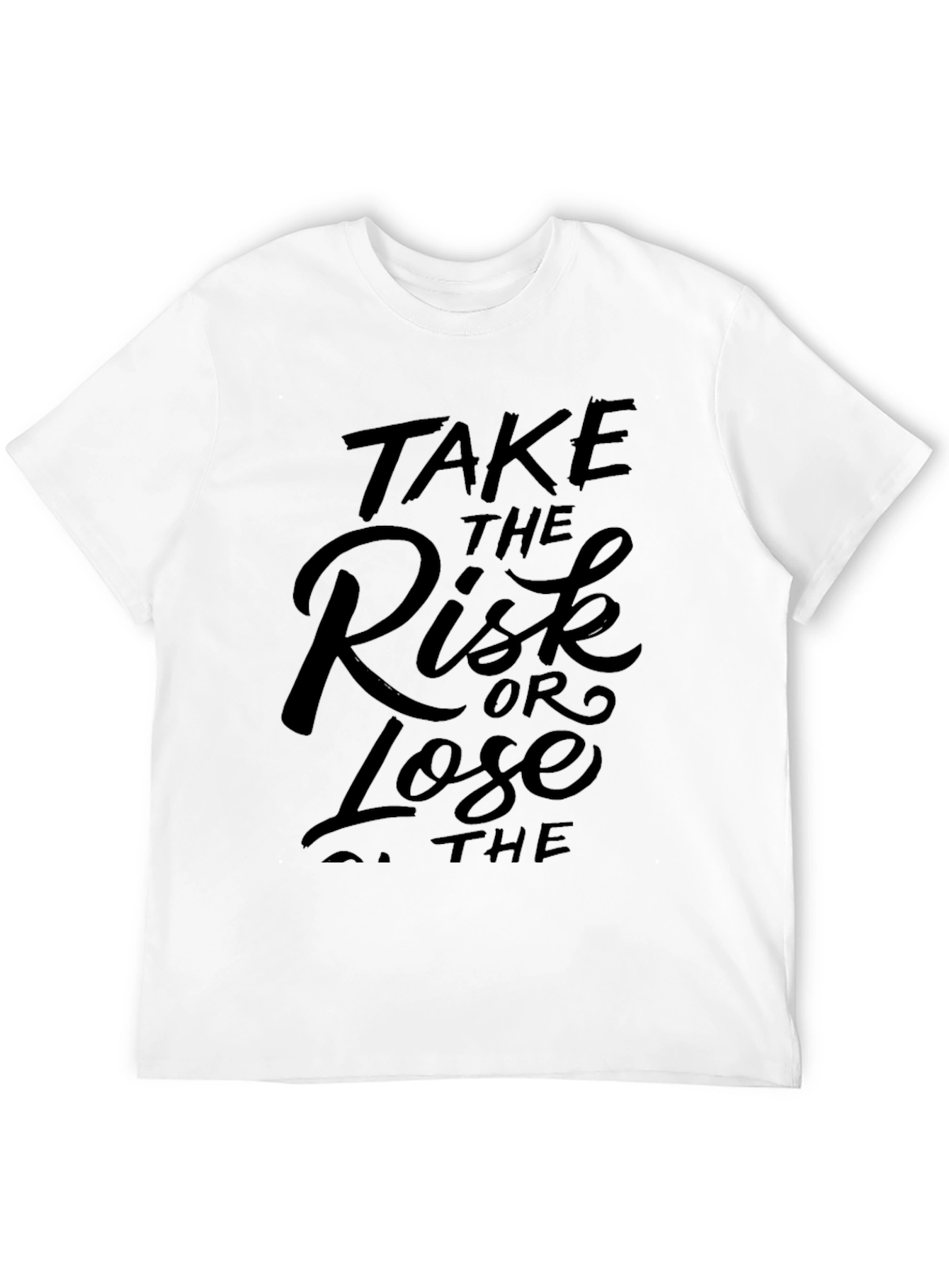Take the Risk Tee - Motivational Black T-Shirt