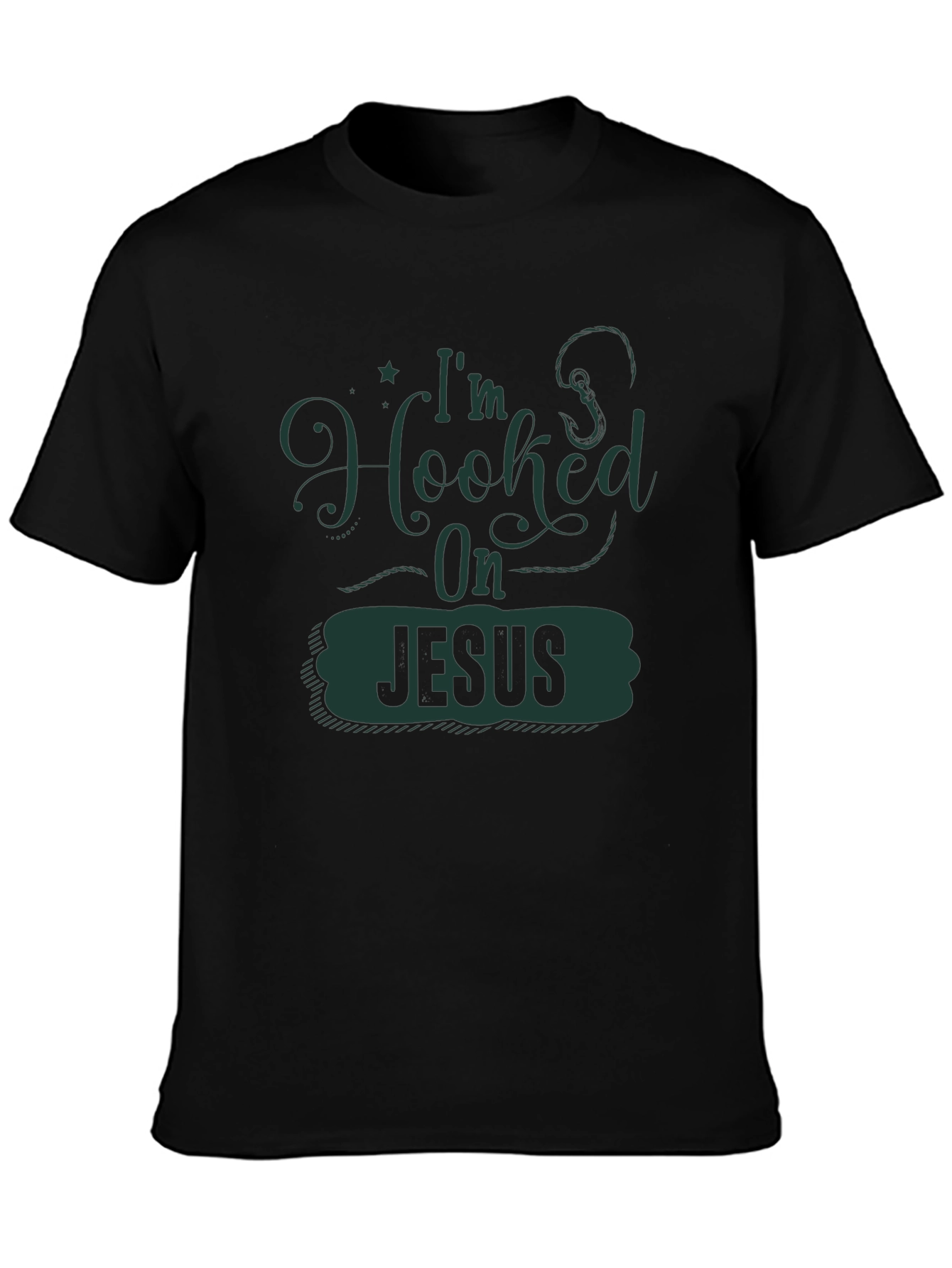Im Hooked On Jesus T-Shirt