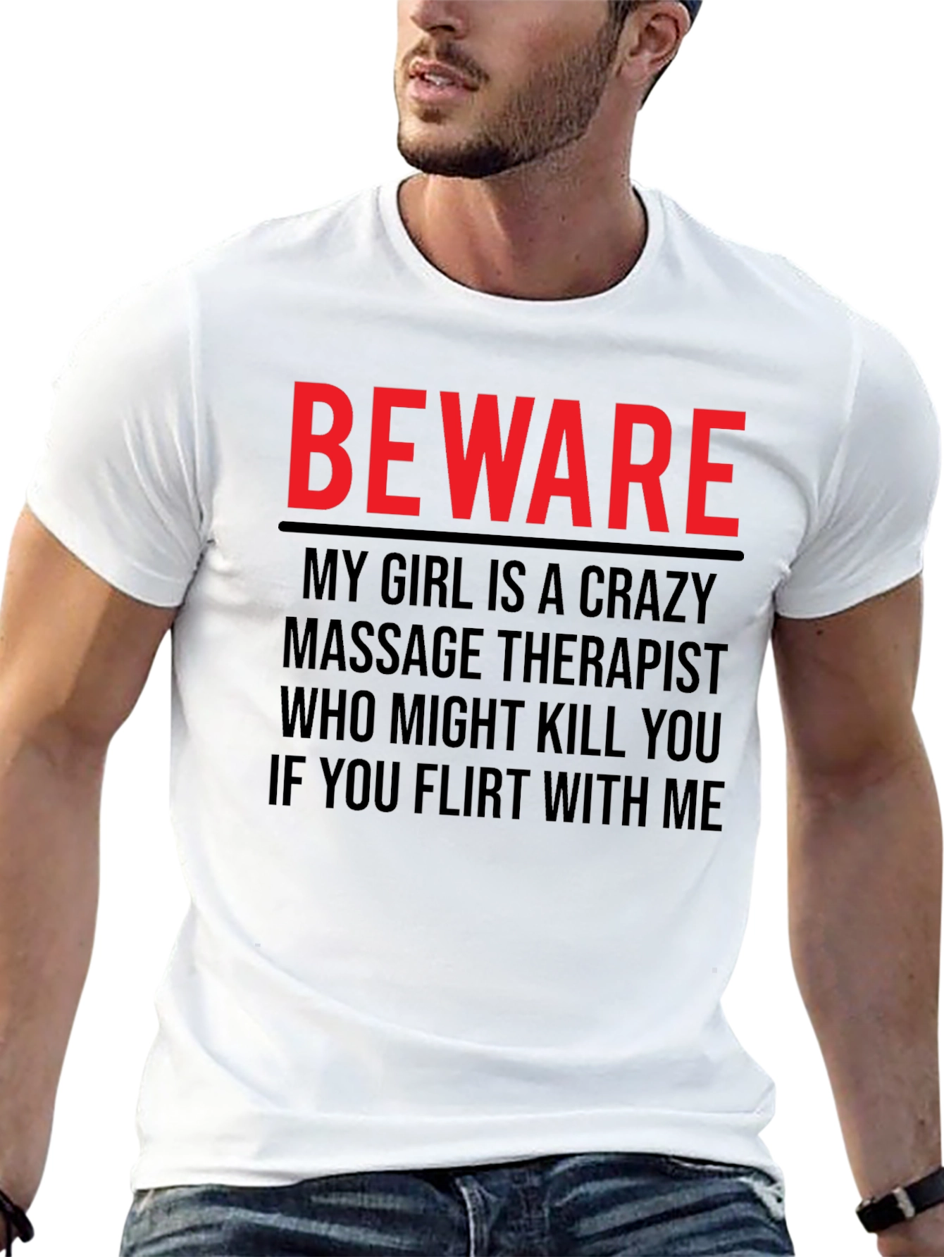 Beware Crazy Massage Therapist Graphic Tee