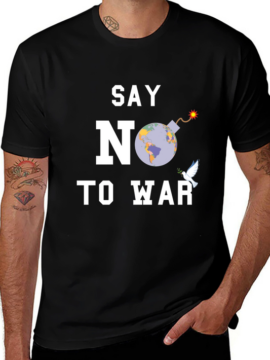 Say No To War T-Shirt - Peace Dove & Globe Design