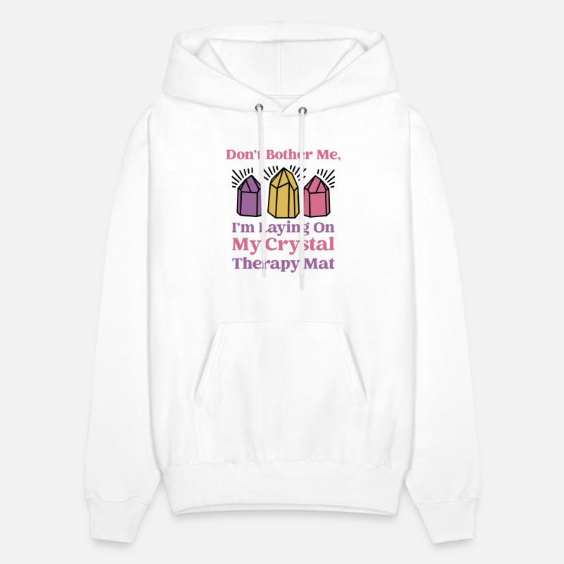 Don't Bother Me, I'm Laying On My Crystal Therapy