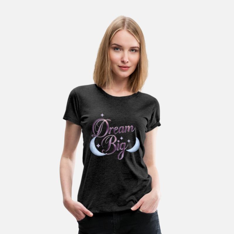 Dream Big T-Shirt – Elegant Pastel Design