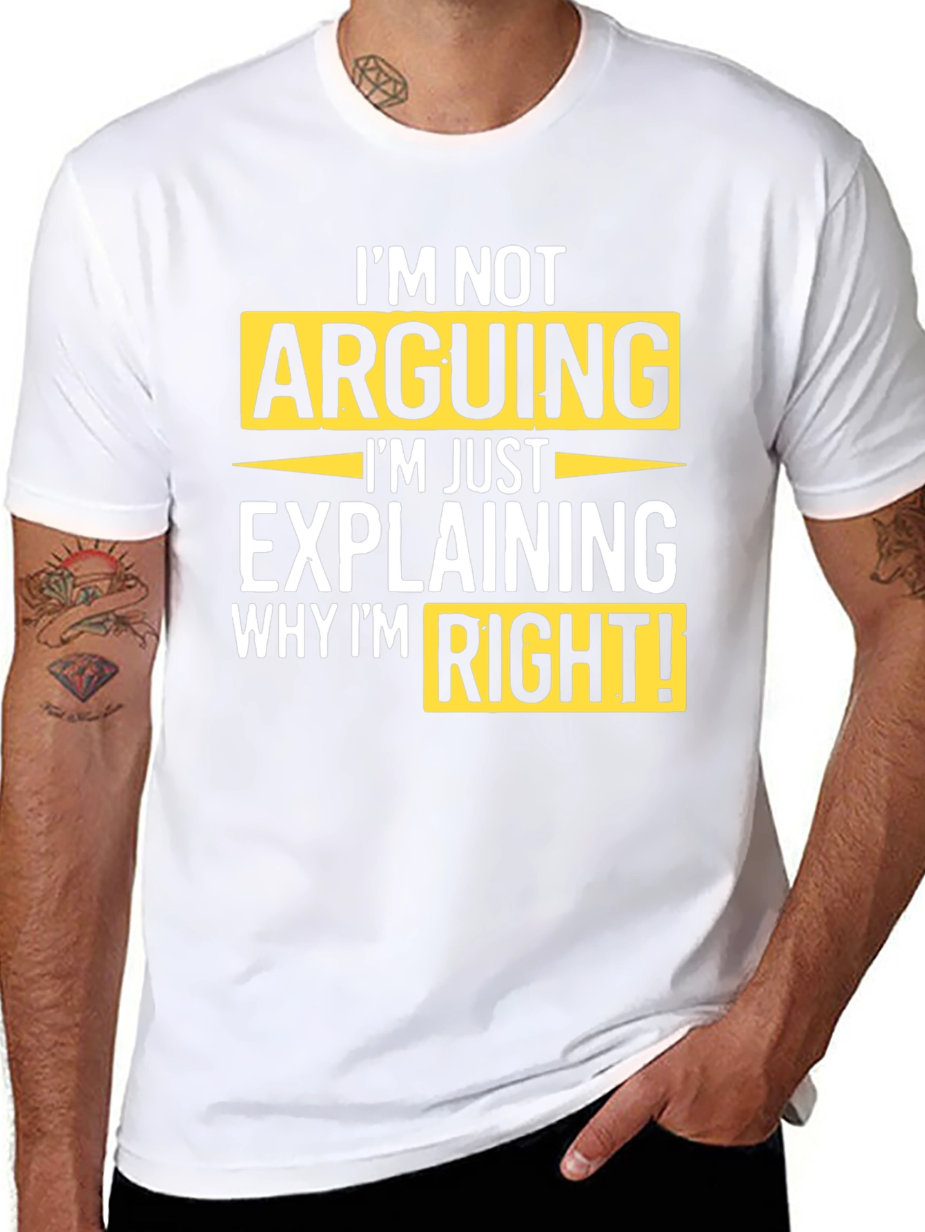 Im Not Arguing T-Shirt