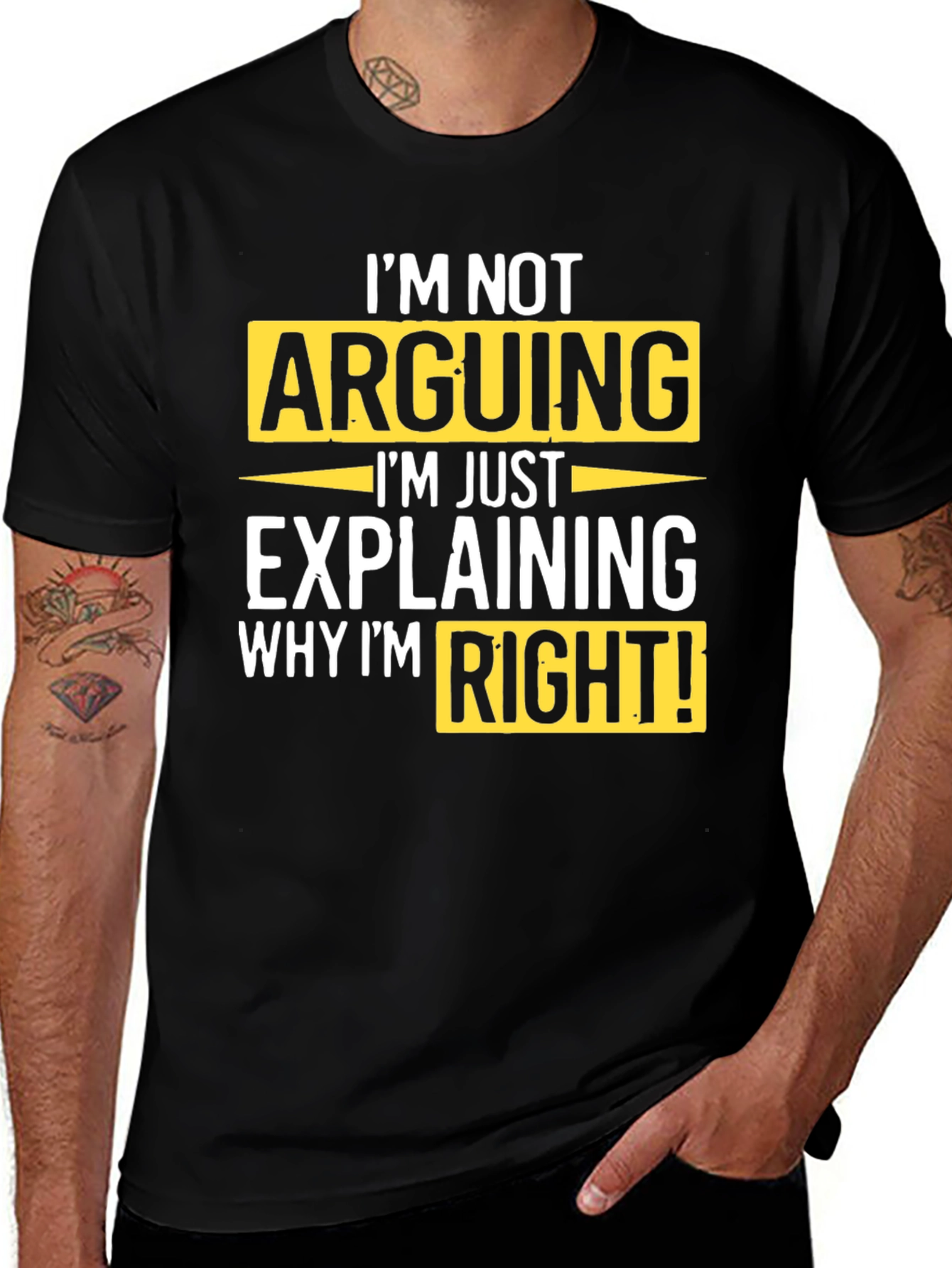Im Not Arguing T-Shirt