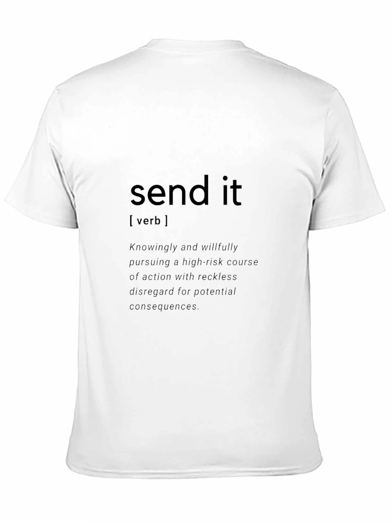 Send It Definition Black T-Shirt