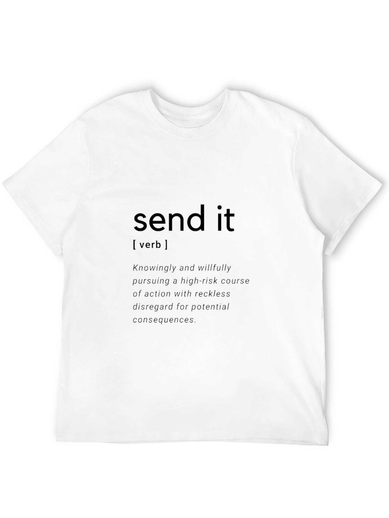 Send It Definition Black T-Shirt