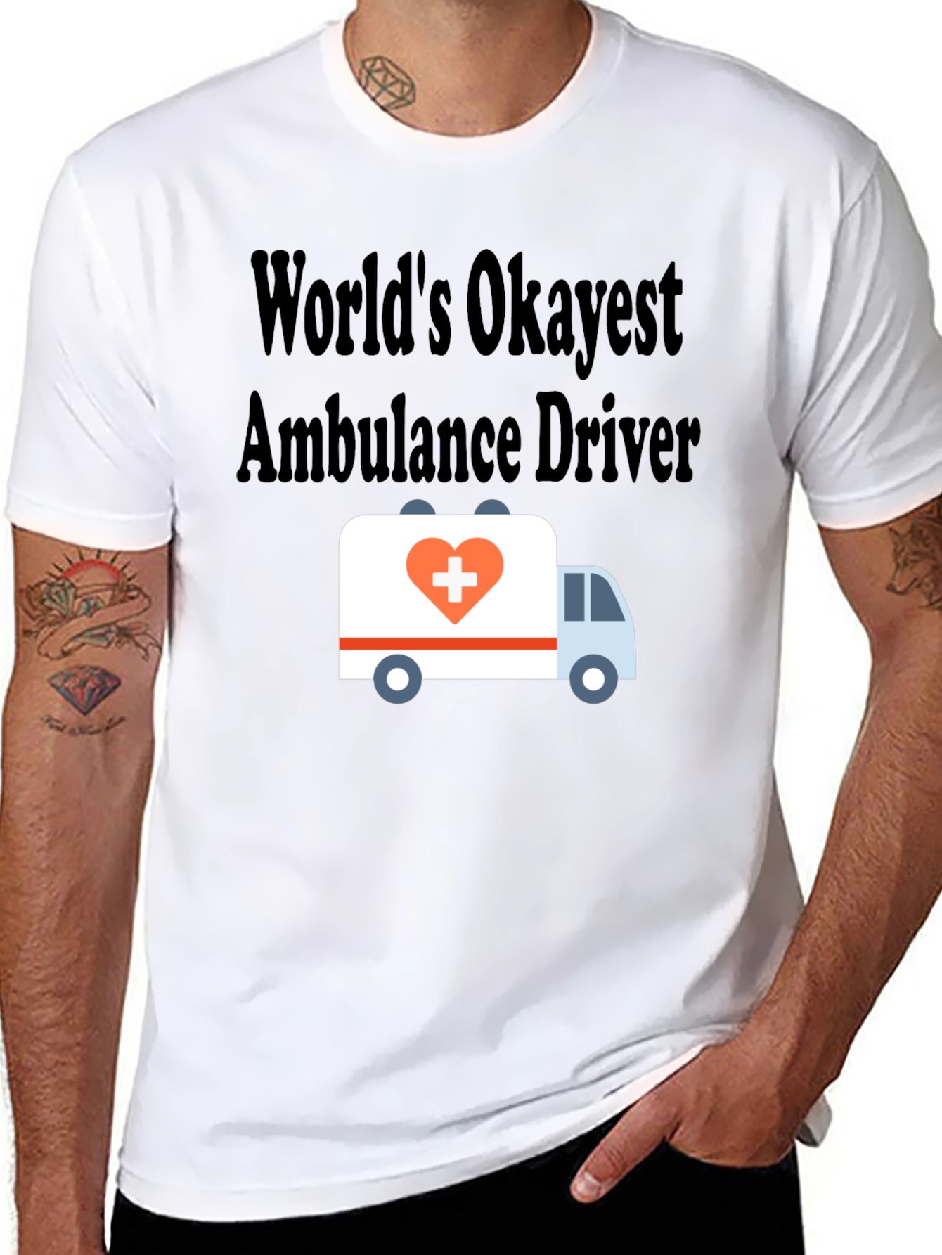 Worlds Okayest Ambulance Driver T-Shirt