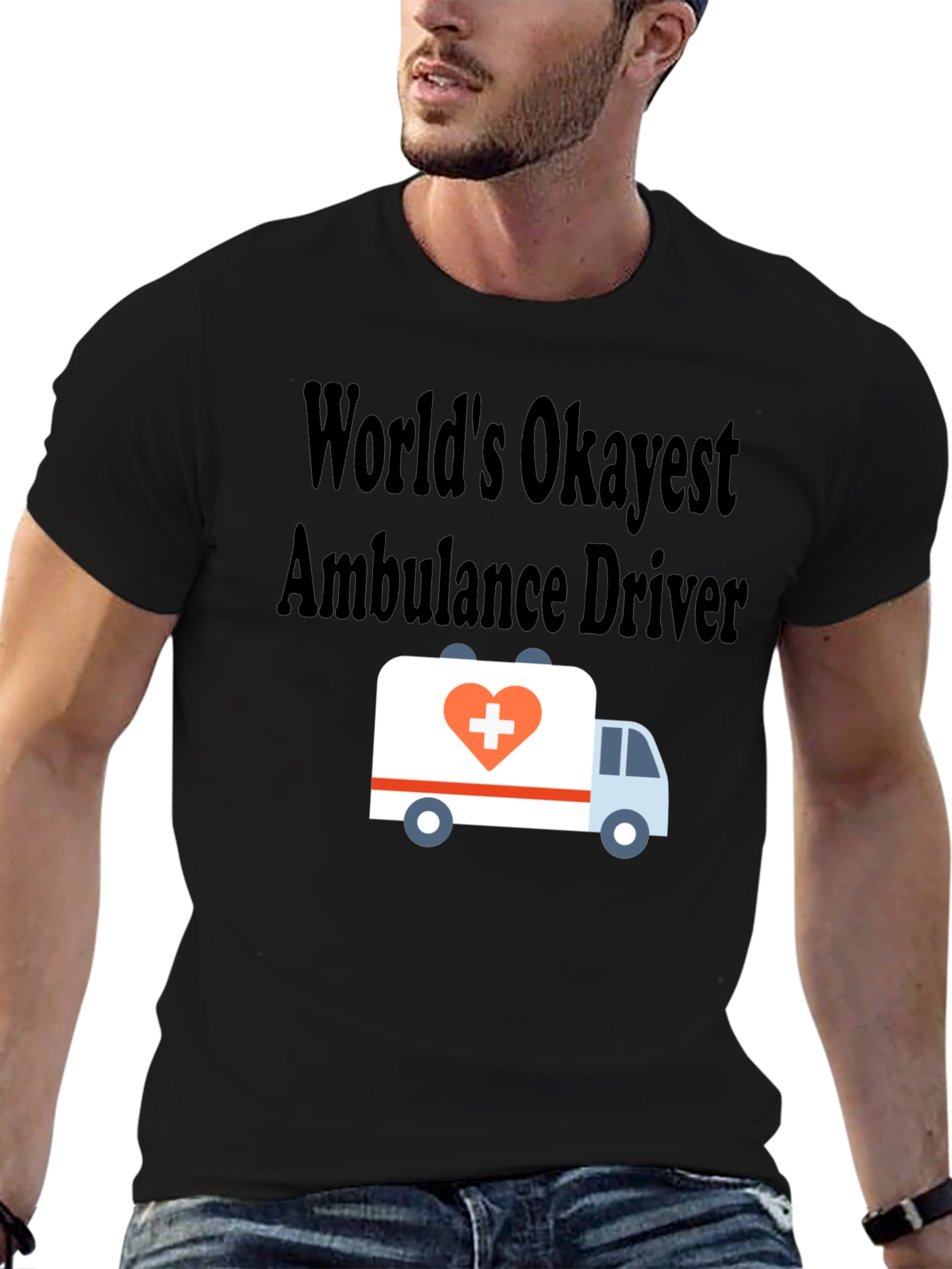 Worlds Okayest Ambulance Driver T-Shirt