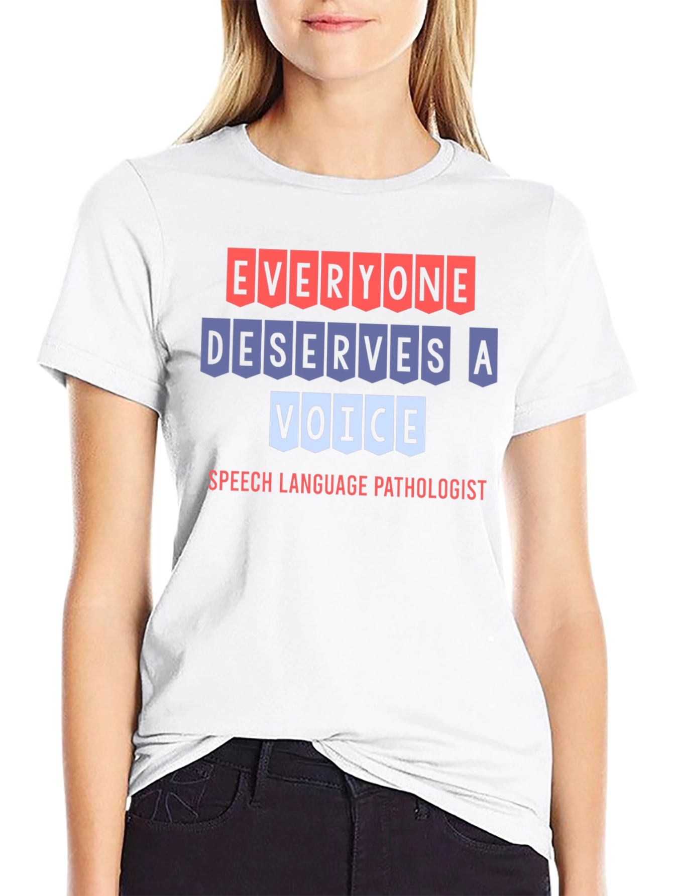 Everyone Deserves a Voice T-Shirt
