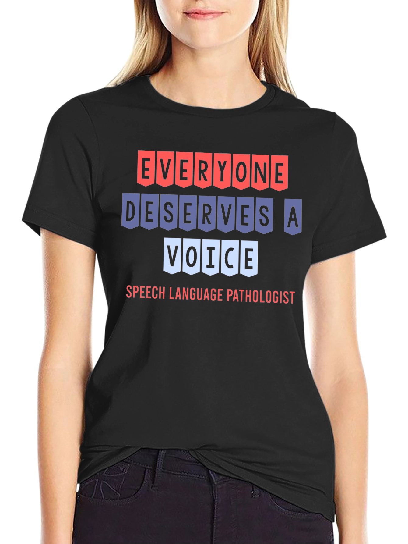 Everyone Deserves a Voice T-Shirt