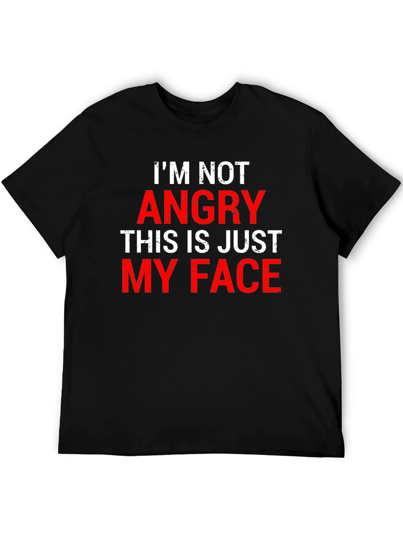 Funny Im Not Angry Graphic Tee