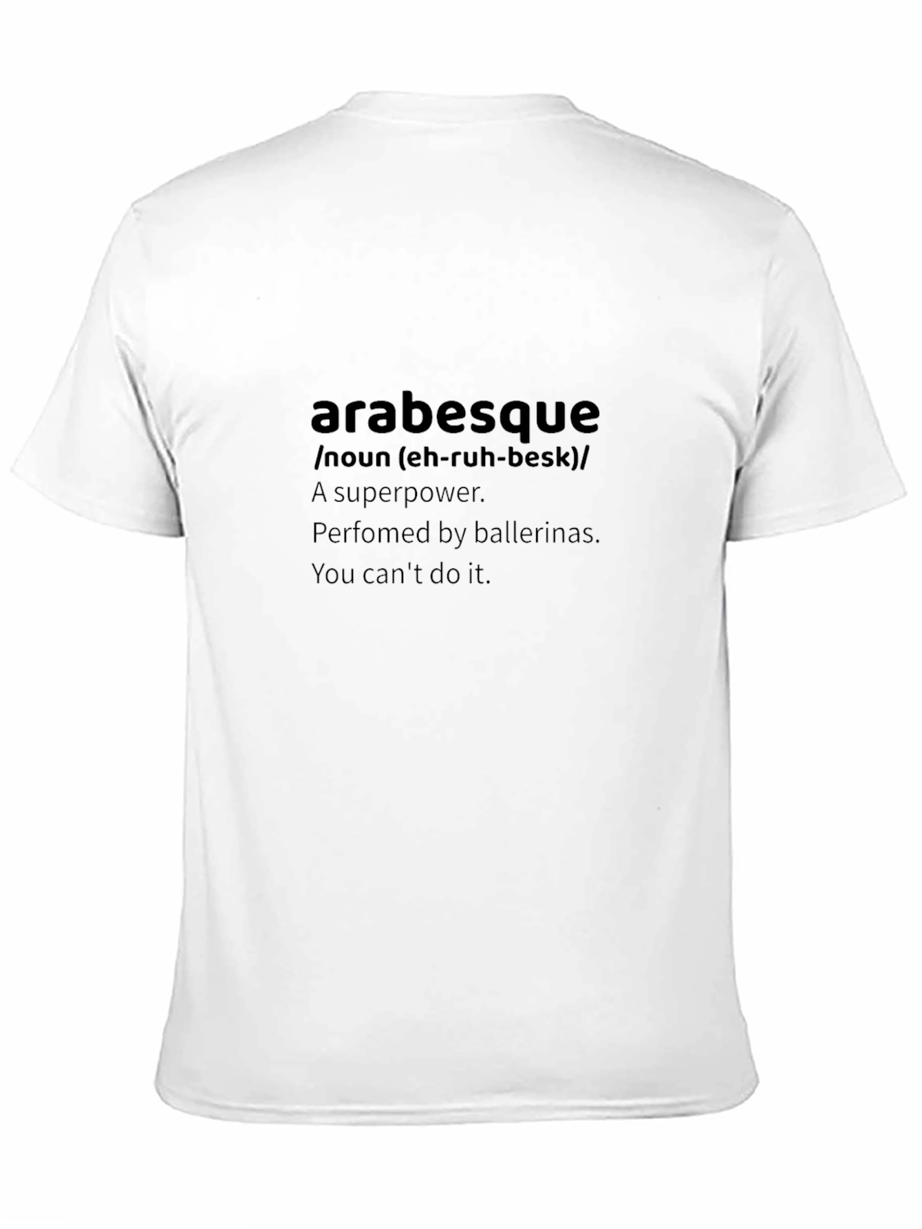 Arabesque Definition Graphic Tee - Ballerina Humor T-Shirt