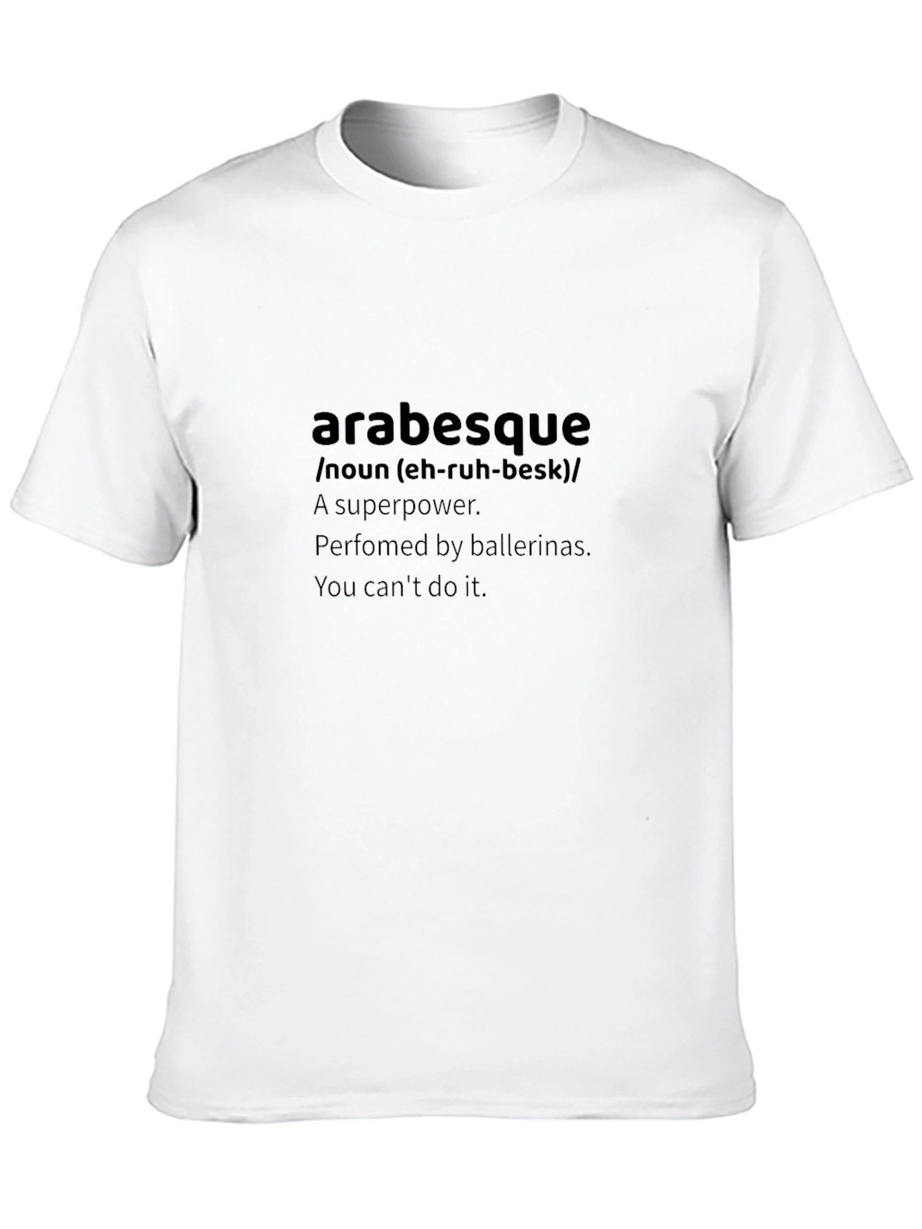 Arabesque Definition Graphic Tee - Ballerina Humor T-Shirt