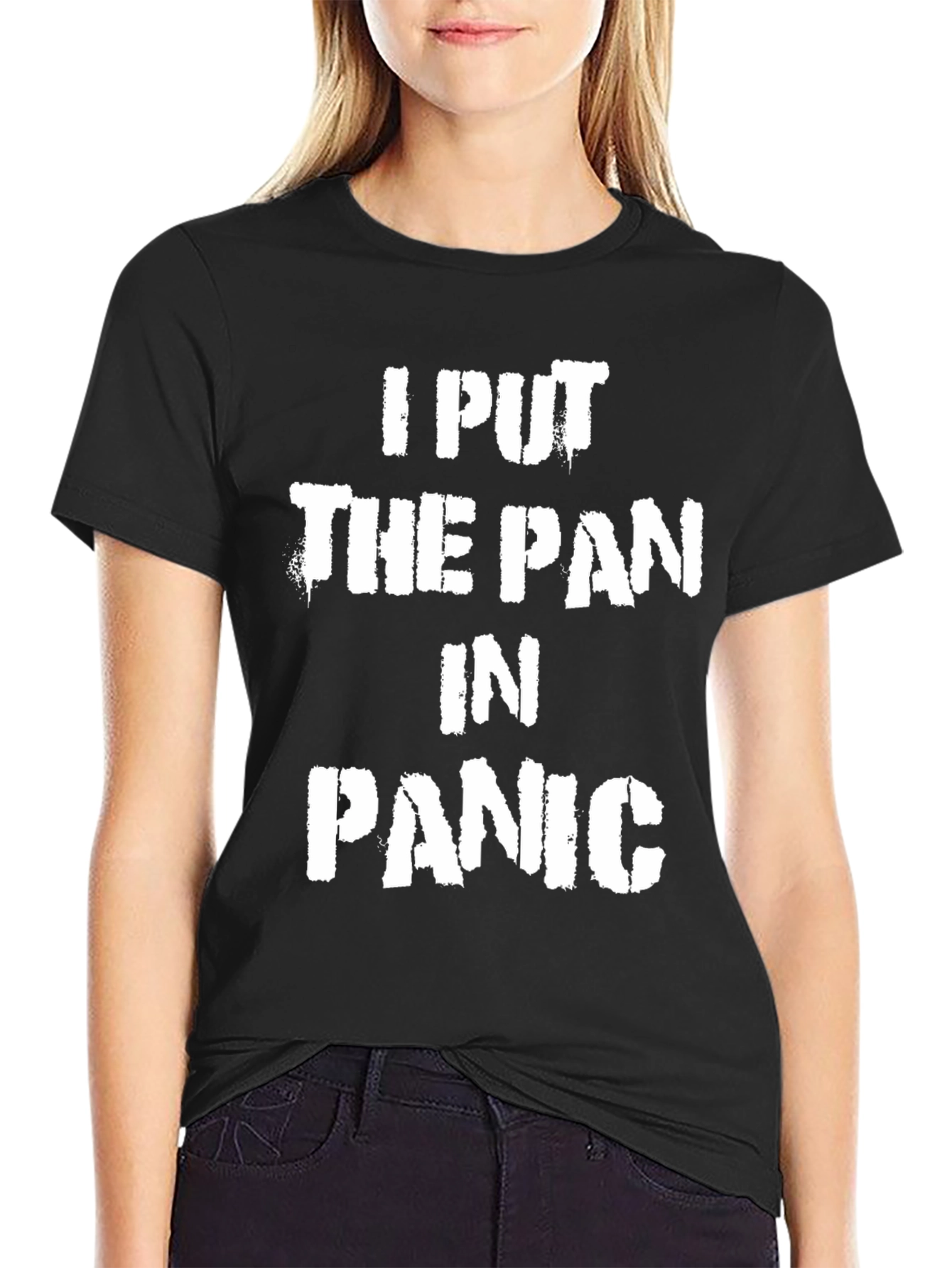 I Put the Pan in Panic Graphic T-Shirt