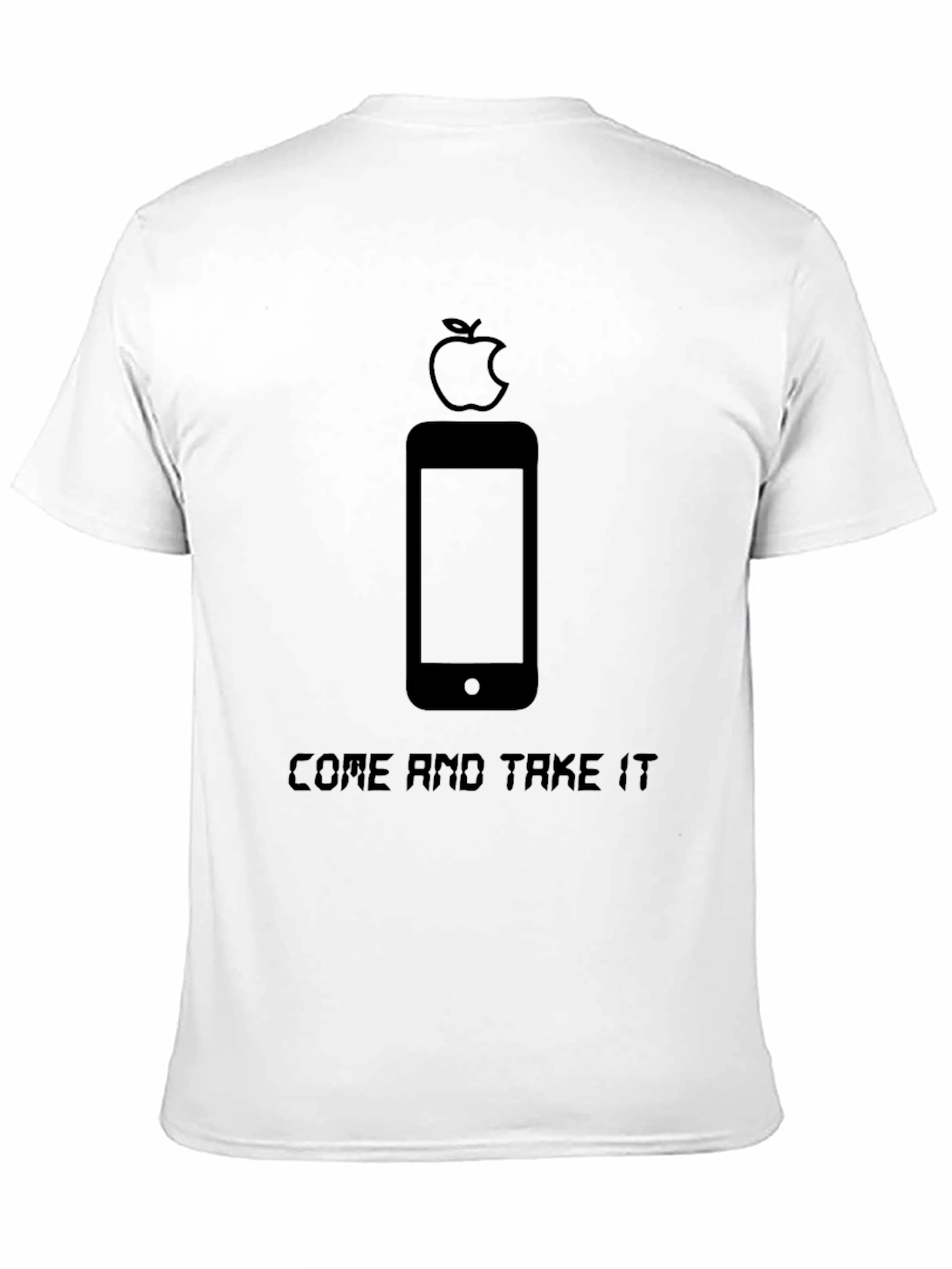 Come and Take It - Apple iPhone T-Shirt