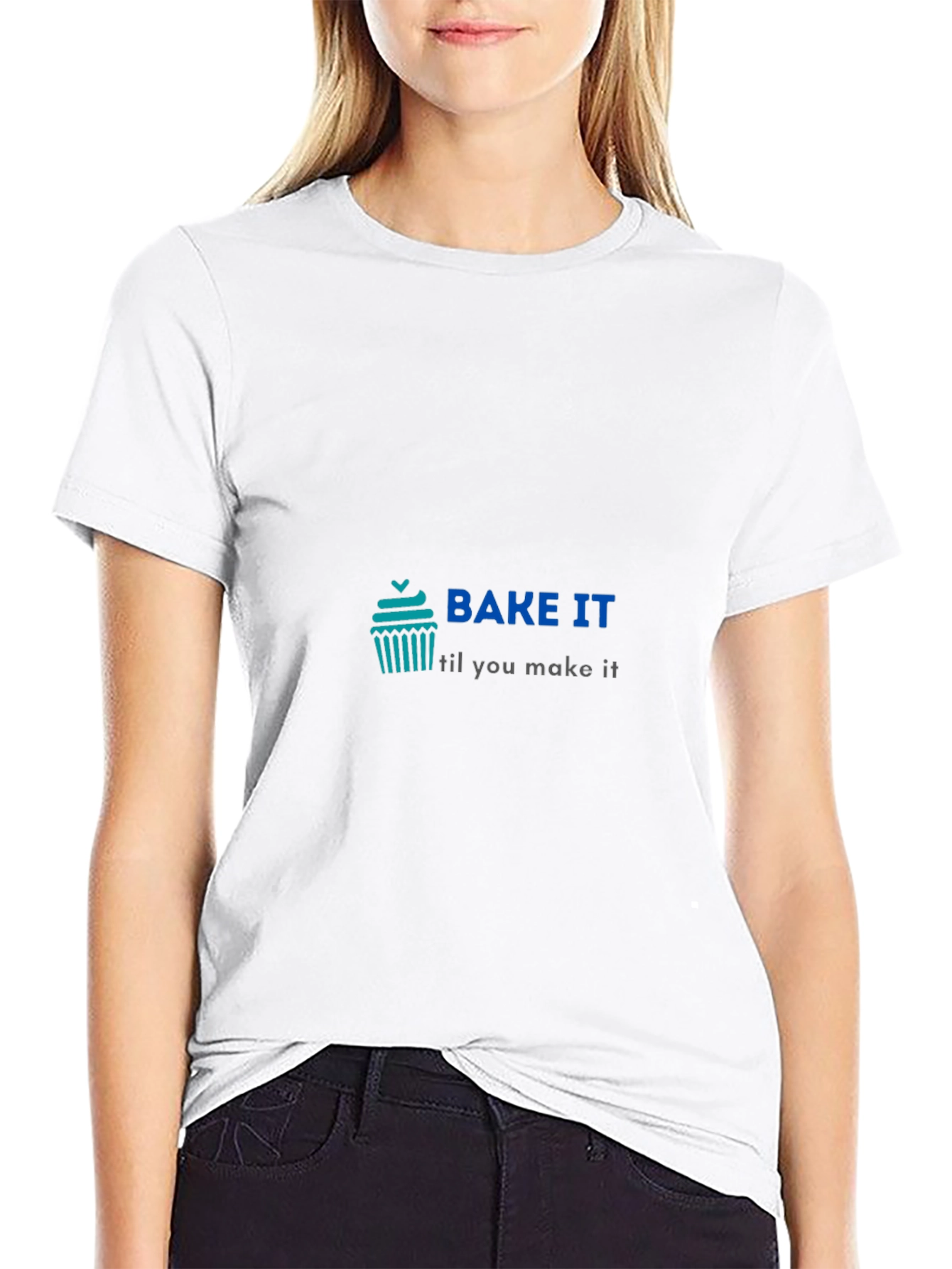 Bake It Til You Make It Tee