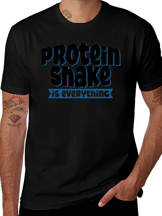 Protein Shake Is Everything Graphic Tee