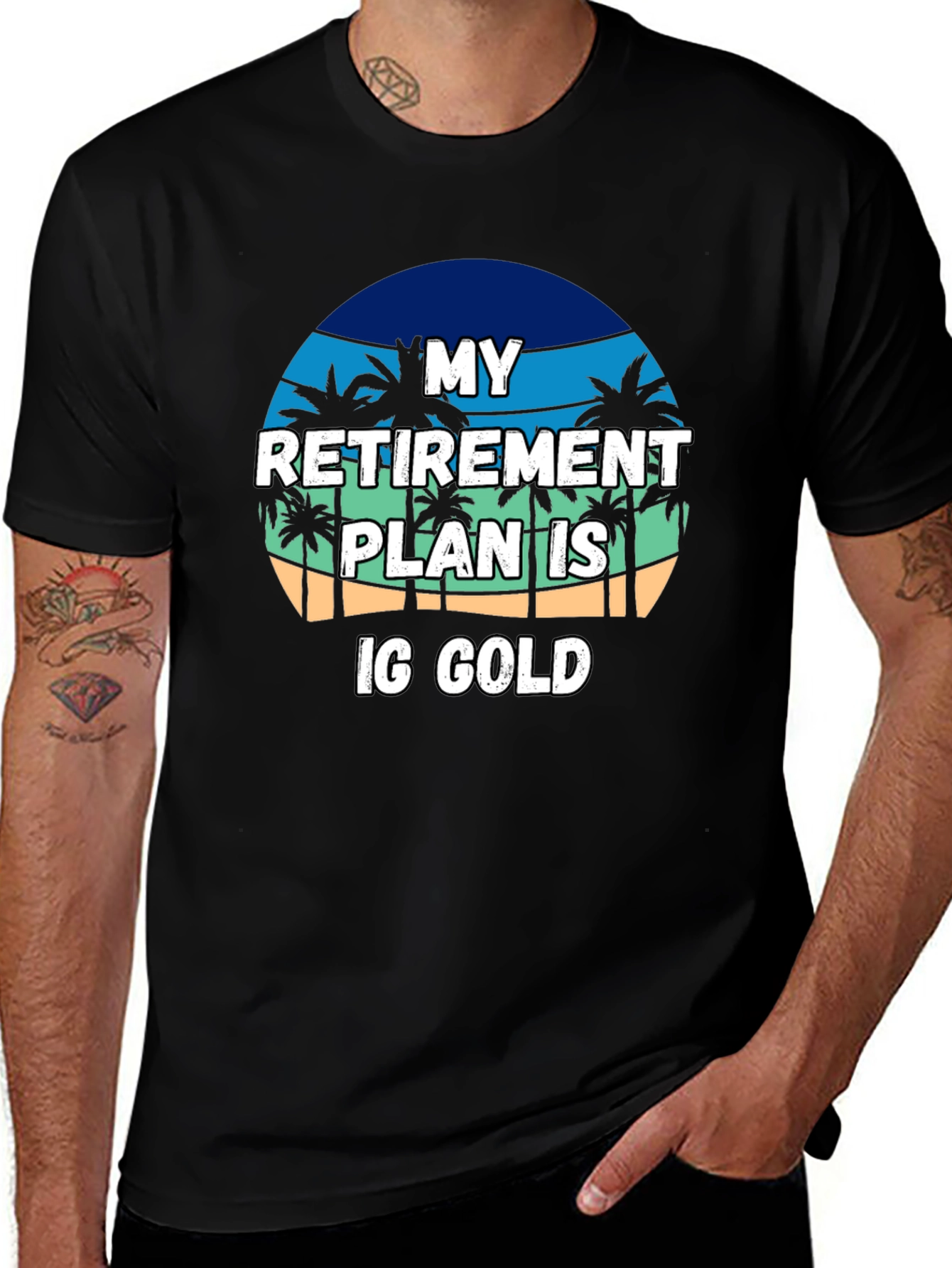 My Retirement Plan is IG Gold T-Shirt