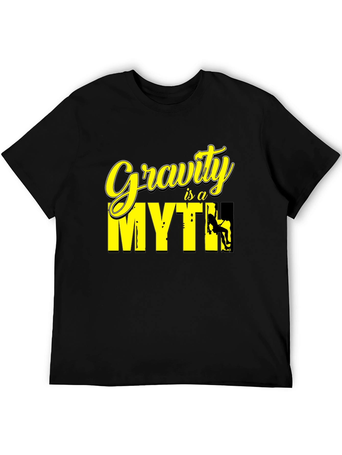 Gravity Is A Myth T-Shirt
