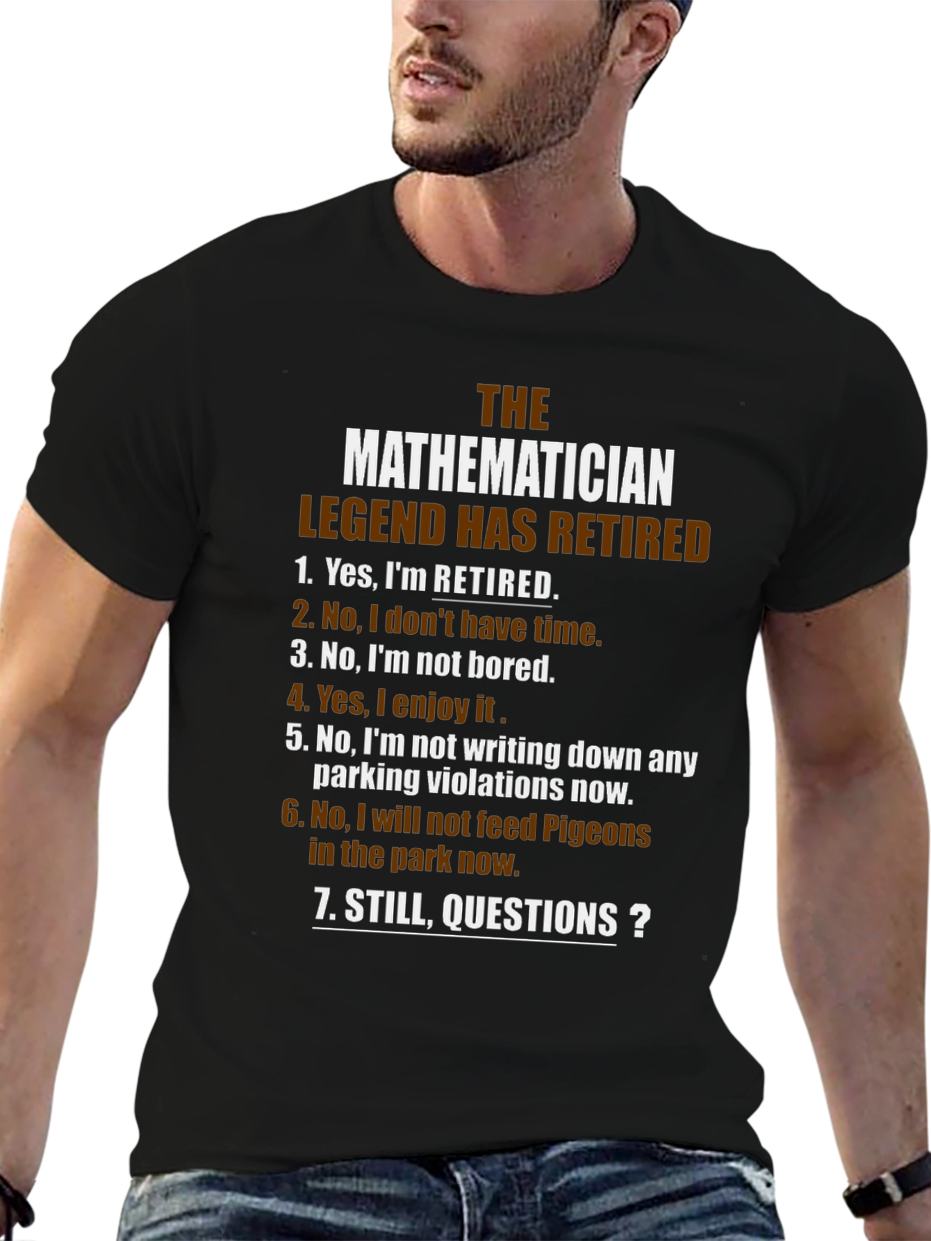 Retired Mathematician Legend T-Shirt