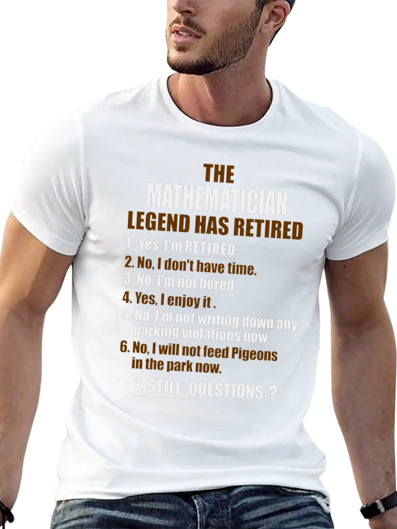 Retired Mathematician Legend T-Shirt