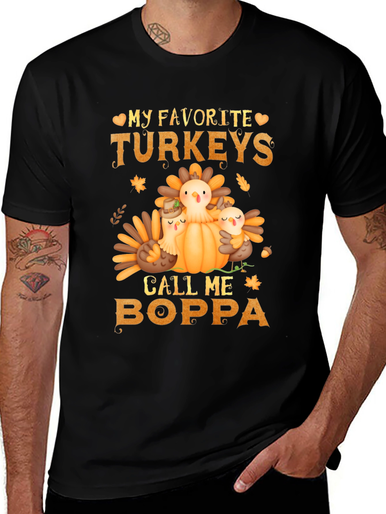 Thanksgiving Boppa T-Shirt: My Favorite Turkeys
