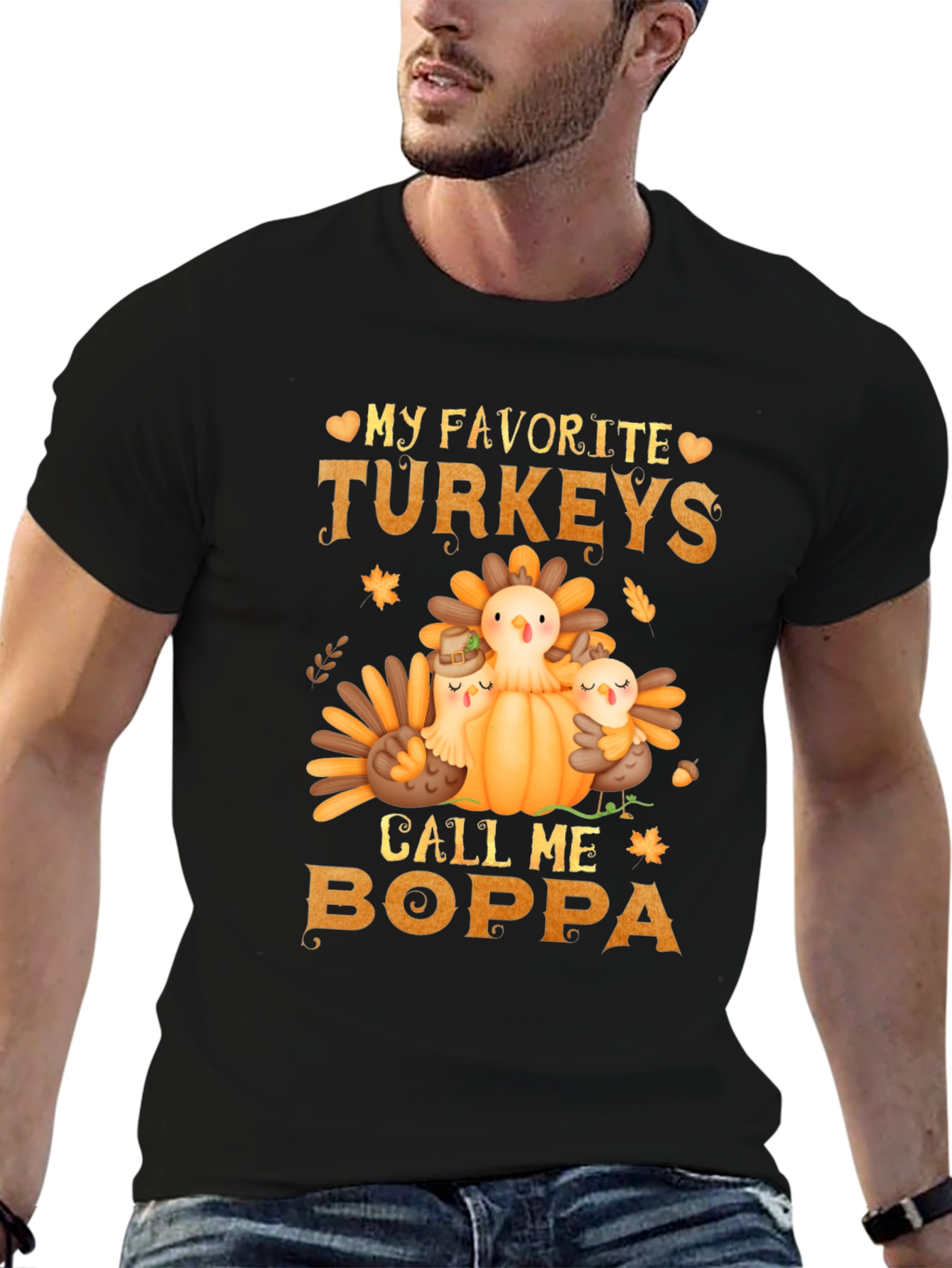 Thanksgiving Boppa T-Shirt: My Favorite Turkeys